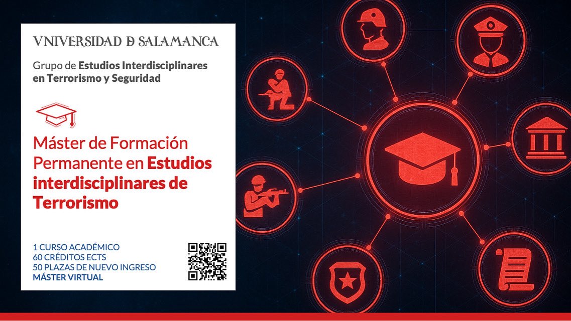 Estudia integralmente el la violencia terrorista👇

🎓Máster en Estudios Interdisciplinares de Terrorismo

✅ Abierta preinscripción: usal.es/master-de-form…

🛜 100% virtual 

ℹ️ geits.usal.es/?page_id=90

#Terrorismo #Criminología #Psicología #Derecho #Políticas