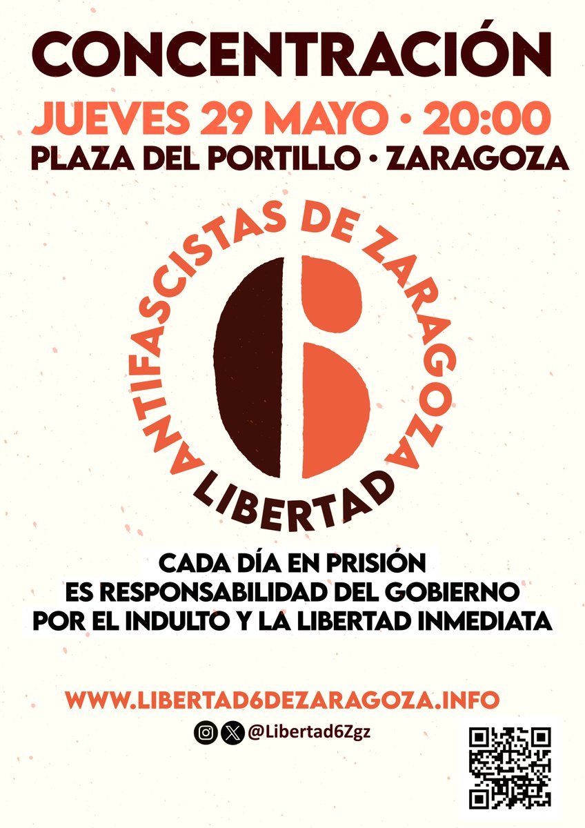 El próximo jueves 29, volvemos a las calles de Zaragoza para exigir al gobierno PSOE-Sumar que libere de manera inmediata a los 6 de Zaragoza.
Cada día en prisión, y ya son más de 400, es responsabilidad de este gobierno y de sus miembros.
¡Ni un día más en la cárcel!