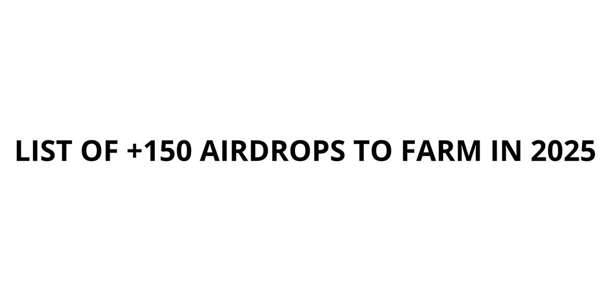 Faycytw's tweet photo. LIST OF +150 AIRDROPS TO FARM IN 2025

In alphabetical order - With their funding

Abstract – 14M

Allora – 35M

Analog – 36M

Anoma – 32.75M

apr_labs - 10M

Arch Network – 7M

Aries Market – 2.5M

Avantis – 4M

Aztec Network - 119M

Azura – 6.9M

Backpack – 17M

Bedrock – 1.35M

Billions Network – 15M

Blackmirror – N/A

Blackwing – 4.5M

Blockscout – 3M

Bob – 11.6M

Bracket Fi – 2M

BullX – N/A

Caldera – 25M

Cambria – 6.4M

Camp Network - 30M

Cess – 8M

Chainbase – 15M

Chaos Labs - 79M

Common – N/A

Concretexyz – 7.5M

Cygnus Finance – 20M

Cytonic – 8.3M

Dango – 3.6M

DeAgentAI – 6M

Debridge – 5.5M

Defi App – 6M

Dflow – N/A

DIN – 10M

Eclipse – 65M

Element – N/A

Ethena – N/A

Ethereal – N/A

FantasyTop – 3M

Farcaster – 150M

Fluent – 8M

Fogo – 13.5M

Gaib – N/A

Gensyn AI - 43M

Giza – 3M

Grass – 4.5M

GTE – N/A

Humanity Protocol – 30M

Huma Finance - 46.3M

Hyperliquid – 5M

Ikadot XYZ - 21M

Inco Network – 4.5M

InfiniGods – 9M

Infinit – N/A

Ink – N112M

Intract – 3.3M

Jiritsu Network - 10.2M

Jumper – 25M

Kana Labs – 2M

Karak – 48M

Kinza – 4M

Kintsu – 6.5M

Layer3 – 12M

LayerZero – 135M

Level – 6M

Litas – N/A

Lombard – 17M

MagicBlock - 10.5M

Mayan – 3M

MegaETH – 5M

Meteora – N/A

Metamask – 11M

Midas – 3.8M

Miden – N/A

Mintify – 2M

Mira – 9M

Mitosis – 7M

Monad – 225M

Morph – 6M

Multipli – N/A

Nansen – 27M

Naoris Protocol – 4.5M

NexusLabs - 27M

Noble XYZ - 18.3M

Nous Research - 50M

Nubit – 12M

Oro AI – N/A

Optimum - 11M

OpenEden – 3M

Openlayer – 1.6M

OpenSea – 427M

Opinion Labs – 5M

Optimism – 450M

Owlto Finance – N/A

Parcl – 5.7M

Pell Network – N/A

Perpl – N/A

Perennial – 3.5M

Phantom – 9.5M

Photon – N/A

Pipe Network – 10M

Planetarium – 2.8M

Polymarket – 54M

Pond – N/A

Popp – N/A

Rabby – 25M

Radius – 3.2M

Rainbow – 18M

Ready Player Me – 56M

Recall Net - 30M

Redactedcoin – N/A

Relay – 10M

Reya – 16M

RISC Zero – 45M

Rivalz Network – N/A

Ritual Net - 25M

Rome Protocol – 4.5M

Sapien – 4.2M

Satori – N/A

Sending Labs – N/A

Sentient – 85M

Skate Chain – 4.75M

Somnia Network – 3.5M

Sophon – 45.36M

Soulbound – 7.6M

Stakestone – 5M

Starknet – 100M

Succinct – 43M

Superfluid – 7M

Superposition – N/A

Symbiotic – 34.8M

SyncSwap – N/A

Taho – N/A

Taker Protocol – 3M

Tari – 2.5M

Tea Xyz – N/A

TheoriqAI – 10.2M

Theo Network - 20M

Towns – 3M

Treehouse – 5M

TrexChain - 17M

T3rn – N/A

Uplink – 6M

Uxuy – N/A

Velvet Capital – 3M

Vessel Finance – 10M

Vlayer – N/A

Virtuals IO – N/A

Wasabi – 4M

Wayfinder – N/A

Wunder Social - 50M

Yala Finance – 3.5M

Yay! – N/A

Zerion – 13M

Zerobase – N/A

-----

2025 is shaping up to be the biggest year with 150+ potential airdrops on the radar, the opportunities are massive

And I've missed a lot, so If you find some good projects, just put them below

Btw it’s not just about being early, it’s about being smart and consistent

Those who treat this like real work will see real rewards

Free money doesn’t come easy, but it does come to those who grind

Prepare and position yourself🫡