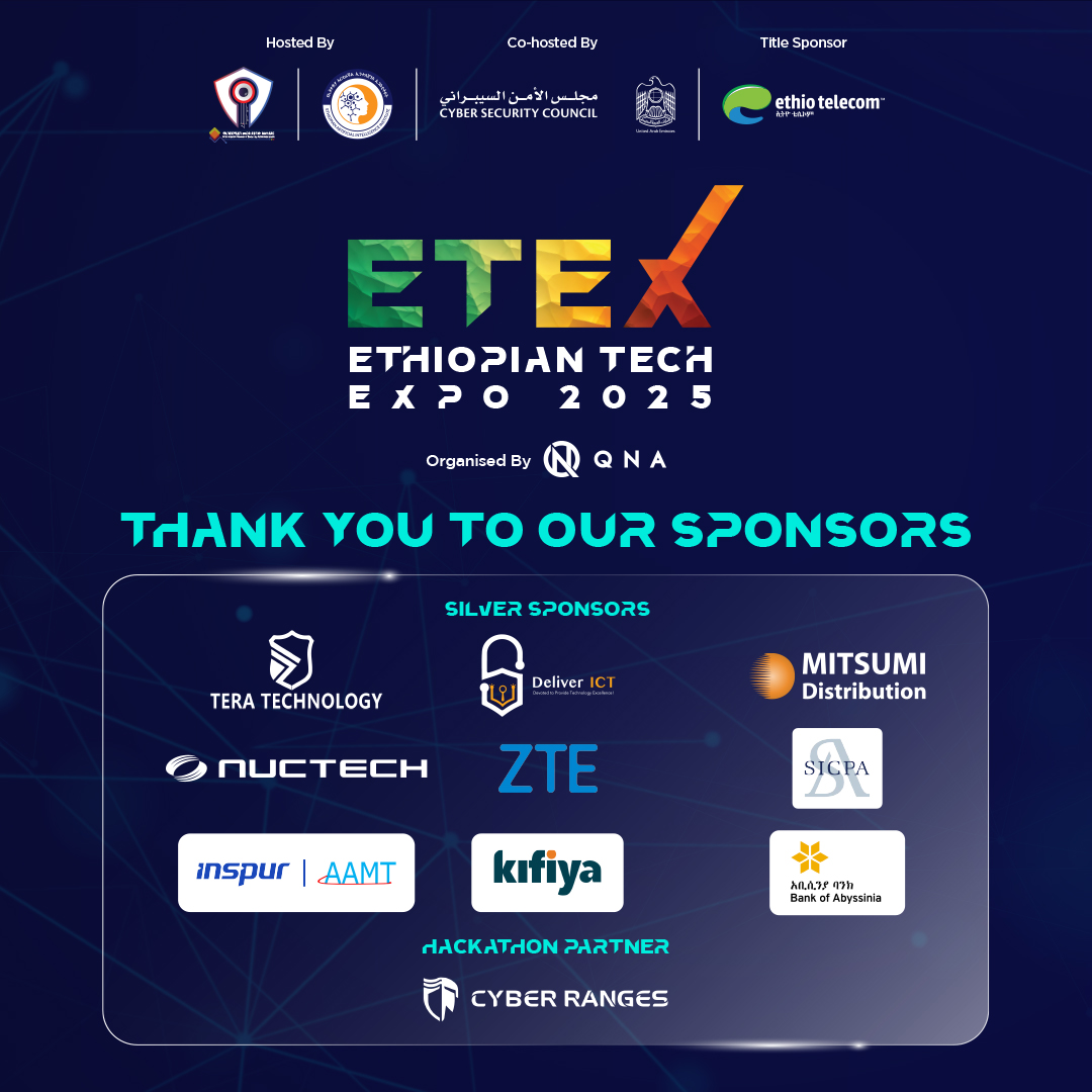 ETEX_Ethiopia's tweet photo. What a landmark edition of #ETEX2025!
Huge thanks to our sponsors & partners—from AI to cyber, fintech to gov—for making this vision real.
Together, we sparked ideas, built bridges & showcased #DigitalEthiopia.

We go further, together.
#TechForAfrica #CyberSecurity #FintechAfrica #SmartAfrica
@EAIIgov | @AUCommission | @QNA_Marcom |