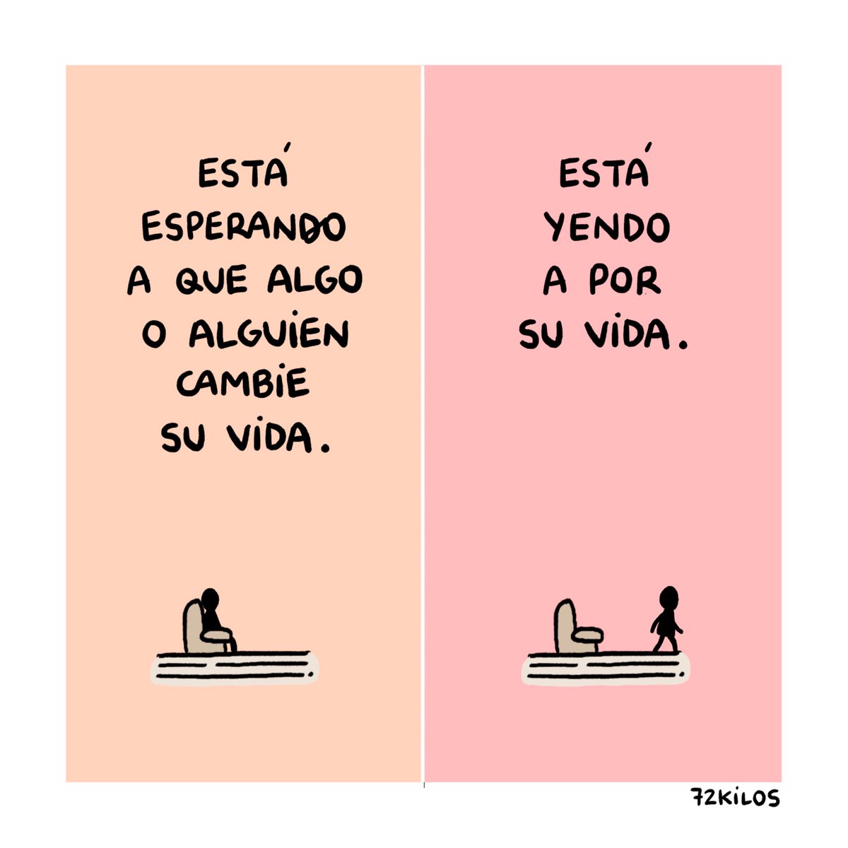 Su vida.