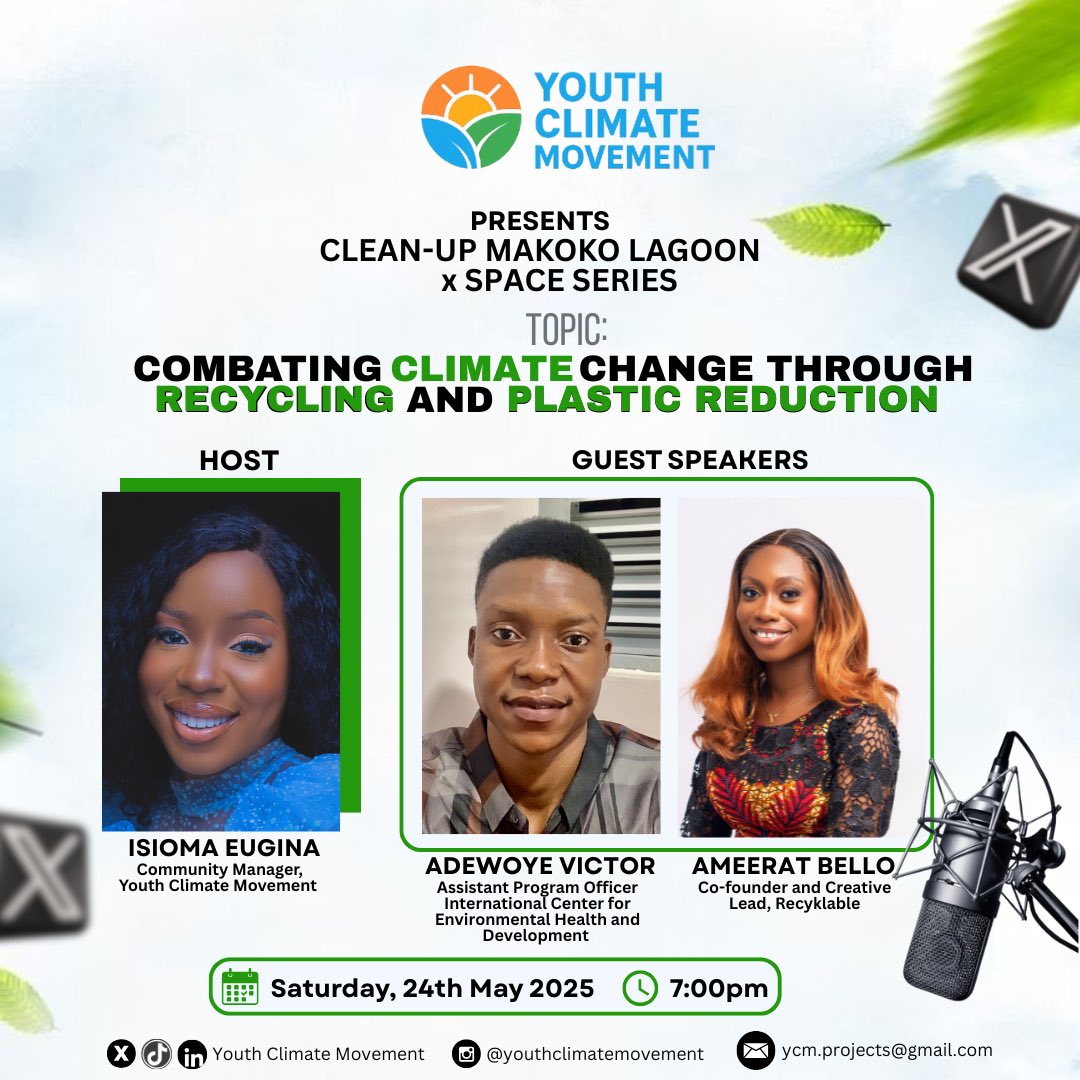 YouthClimateMov's tweet photo. 🌍 Lagos is choking on plastic. But we’re not waiting, we’re acting.
Join our X Space this Saturday as we unpack how recycling + plastic reduction can combat climate change in Nigeria.
🗓 May 24 | 🕖 7PM 🎙 @IsiomaEugina + Recyklable 🔗 Register now → https://t.co/0Hl6sspeIG https://t.co/FpXD3vSfU6