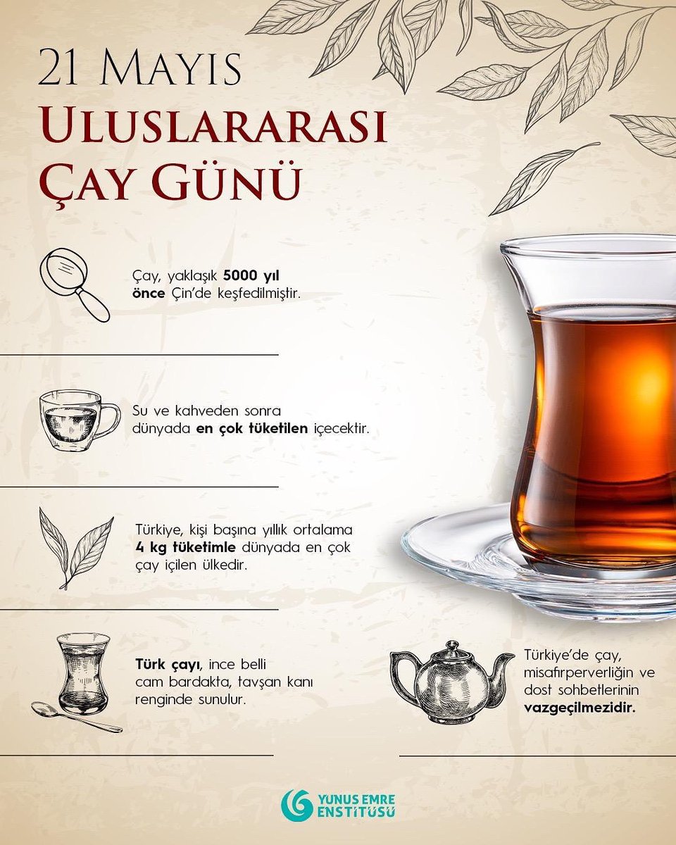Yunus Emre Enstitüsü (@yeeorgtr) on Twitter photo Çay, Türk kültüründe sadece bir içecek değil; ikramın, samimiyetin ve misafirperverliğin ifadesidir. ☕️ 
Bugün Uluslararası Çay Gününde, çayın günlük yaşamımızdaki özel yerini ve insanlar arasında kurduğu sıcak bağı birlikte hatırlıyoruz. 🌱 
#YunusEmreEnstitüsü Çay, Türk kültüründe sadece bir içecek değil; ikramın, samimiyetin ve misafirperverliğin ifadesidir. ☕️ 
Bugün Uluslararası Çay Gününde, çayın günlük yaşamımızdaki özel yerini ve insanlar arasında kurduğu sıcak bağı birlikte hatırlıyoruz. 🌱 
#YunusEmreEnstitüsü