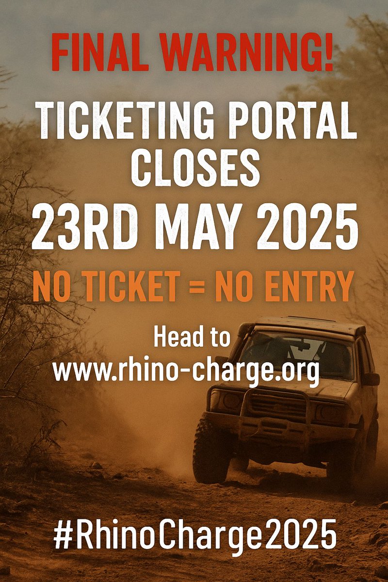 🚨 FINAL WARNING! 🚨

The Rhino Charge ticketing portal closes on 23rd May 2025 — and once it’s closed, that’s it. ❌
No ticket = No entry.

🎟️ Head to rhino-charge.org to get your spectator ticket before it’s too late!

#RhinoCharge2025 #WhyWeCharge #NoTicketNoEntry