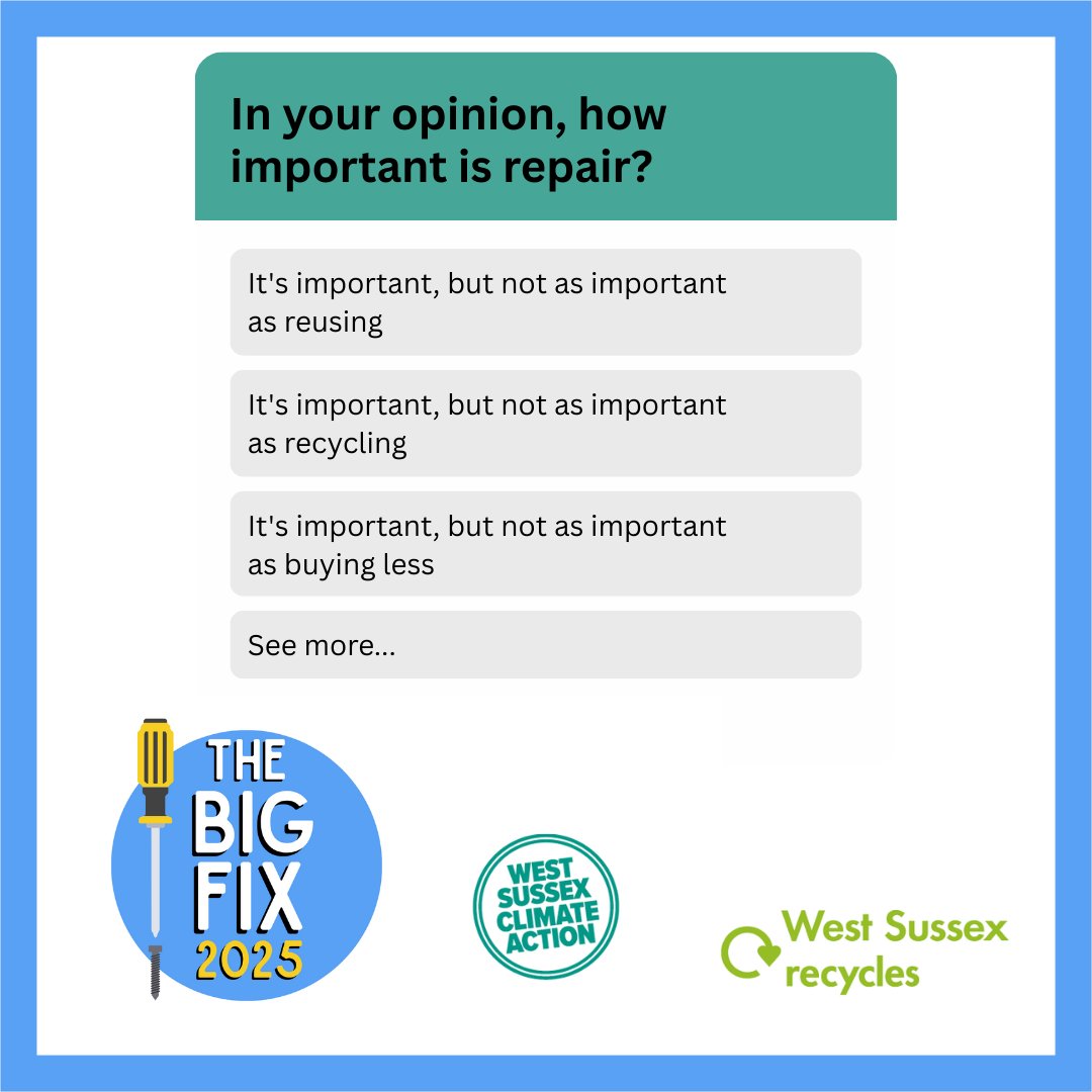 How important is repair to you? 🛠 Take part in our poll and let us know! 👉 yourvoice.westsussex.gov.uk/embeds/project…

#WestSussex #WestSussexRecycles #Recycling #WastePrevention #Repair #TheBigFix #WestSussexClimateAction