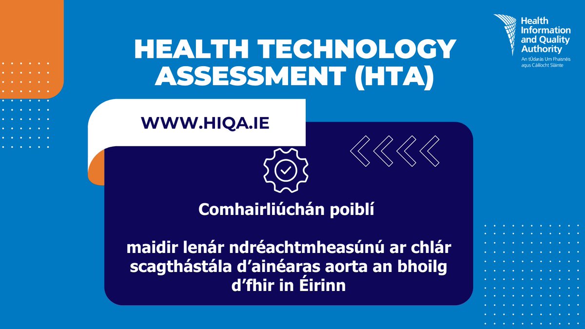 Sheol muid comhairliúchán poiblí ar ár ndréachtmheasúnú ar theicneolaíocht sláinte maidir le clár scagthástála d’ainéaras aorta an bhoilg d’fhir in Éirinn. 

Tá tuilleadh eolais anseo: hiqa.ie/reports-and-pu…
