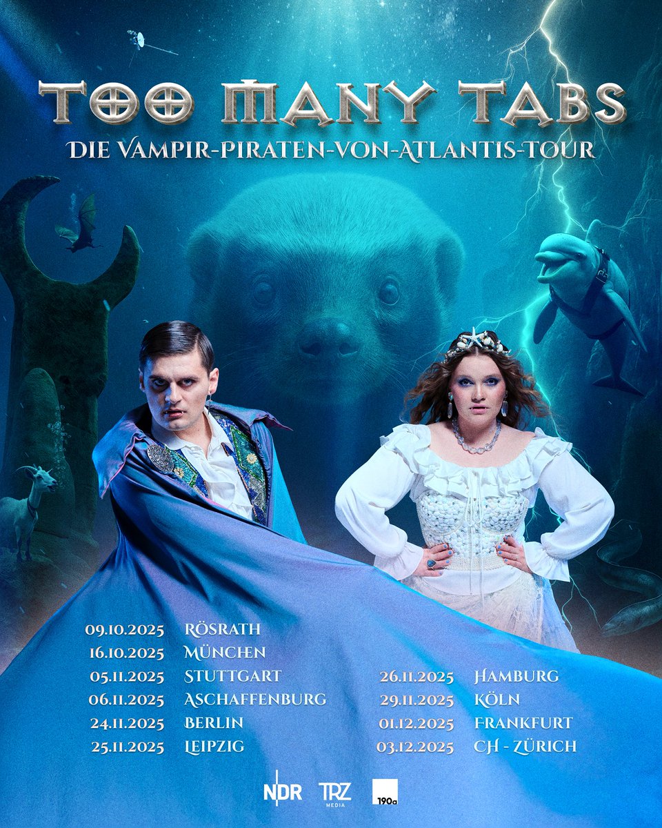 ANKÜNDIGUNG: TOO MANY TABS - DIE VAMPIR-PIRATEN-VON-ATLANTIS-TOUR

Taucht mit uns live ein in die magische Zauberwelt unserer Tabs! Tickets gibt es ab jetzt unter tmt.190a.de

(Hinweis: Hamburg&amp;Zürich können sich um einige Tage verzögern, kommt aber asap)