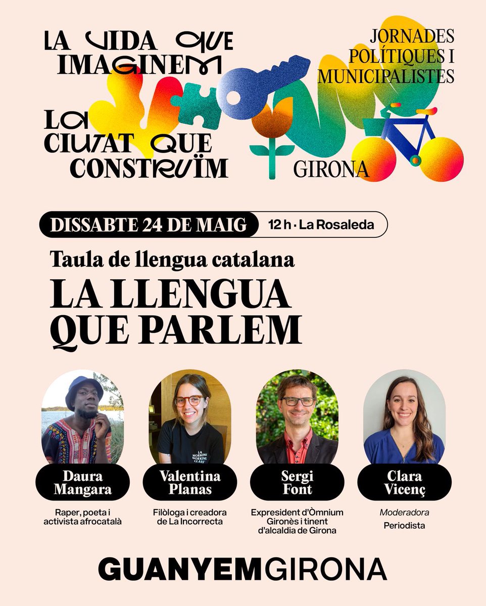 Guanyem Girona (@guanyemgirona) on Twitter photo 👅 La llengua que parlem
🗣️ Amb Daura Mangara, Valentina Planas (<a href="/somlaincorrecta/">somlaincorrecta</a>) i <a href="/sergifont/">Sergi Font</a>. Moderat per <a href="/claravromaguera/">Clara Vicenç i Romaguera</a>
📆 Dissabte 24 de maig a les 12 h a La Rosaleda
🔗 Més info: guanyemgirona.cat/jornades 👅 La llengua que parlem
🗣️ Amb Daura Mangara, Valentina Planas (<a href="/somlaincorrecta/">somlaincorrecta</a>) i <a href="/sergifont/">Sergi Font</a>. Moderat per <a href="/claravromaguera/">Clara Vicenç i Romaguera</a>
📆 Dissabte 24 de maig a les 12 h a La Rosaleda
🔗 Més info: guanyemgirona.cat/jornades