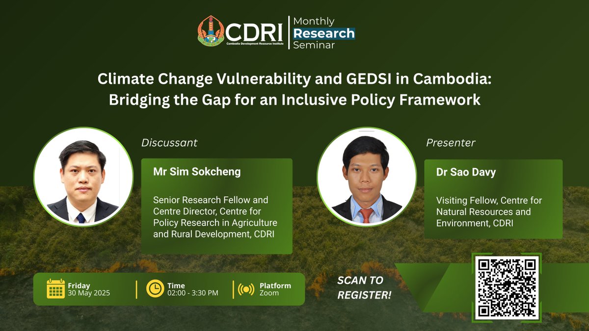 Join us for this month's seminar on " Climate Change Vulnerability and GEDSI in Cambodia: Bridging the Gap for an Inclusive Policy Framework" Join us for the insightful seminar on 30 May from 2:00 PM to 3:30 PM. Register now: us06web.zoom.us/meeting/regist…