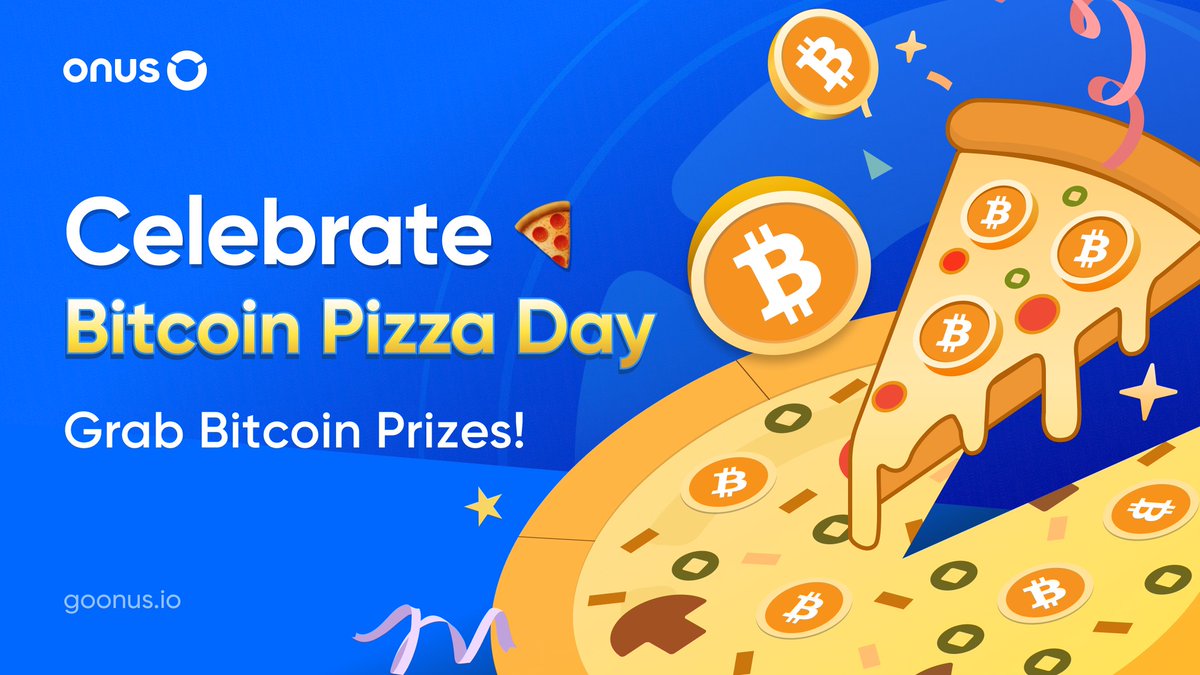 🍕 Celebrate Bitcoin Pizza Day: 100 “Bitcoin Pizzas” up for grabs!

15 years ago (22/05/2010), 10,000 $BTC bought 2 pizzas — a small meal, a giant leap for crypto history!

This year, #ONUS is bringing luck-flavored pizza to your wallet 🍀 Here’s how to get yours in 2 easy steps: