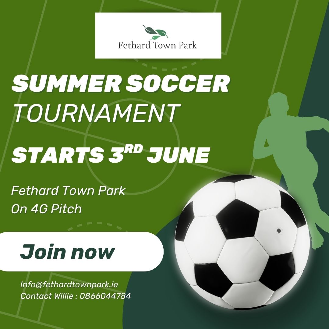 Fethard Town Park (@fethardtownpark) on Twitter photo Our Summer Soccer League will begin on Tuesday June 3rd and will run for 6 weeks, Limited to 8 teams we invite Businesses, Clubs & Organisations to enter in what promises to be another outstanding event here in <a href="/Fethardtownpark/">Fethard Town Park</a> Our Summer Soccer League will begin on Tuesday June 3rd and will run for 6 weeks, Limited to 8 teams we invite Businesses, Clubs & Organisations to enter in what promises to be another outstanding event here in <a href="/Fethardtownpark/">Fethard Town Park</a>