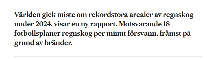 Det här är en stor tragedi för hela världen. Har någon erfarenhet av att köpa regnskog för att bevara den?