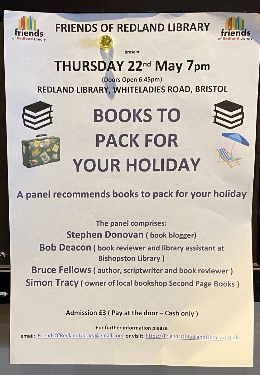 RedlandLibEvent's tweet image. 📣 Tomorrow

📚 Thursday 22nd May      7pm ( Doors open 6:45pm )
📚 Books To Pack for Your Holiday
📚 A panel recommends book to read on your holiday
📚 #RedlandLibrary #Bristol
📚 £3