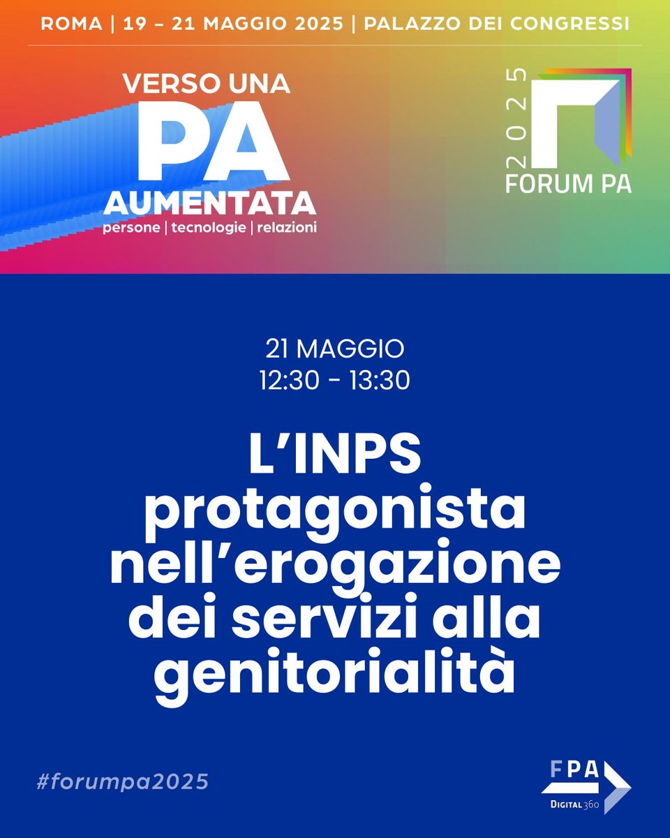 INPS (@inps_it) on Twitter photo 📅 Oggi, dalle 12:30 alle 13:30, si svolgerà a <a href="/FPA_net/">FPA - FORUM PA - A DIGITAL360 Company</a> 2025 il talk: "L'INPS protagonista nell'erogazione dei servizi alla genitorialità"
👉 Per iscriversi: forumpa2025.fpaeventi.it/it-IT/sessions…
Inps Comunica 📅 Oggi, dalle 12:30 alle 13:30, si svolgerà a <a href="/FPA_net/">FPA - FORUM PA - A DIGITAL360 Company</a> 2025 il talk: "L'INPS protagonista nell'erogazione dei servizi alla genitorialità"
👉 Per iscriversi: forumpa2025.fpaeventi.it/it-IT/sessions…
Inps Comunica