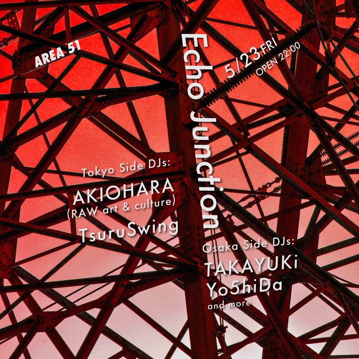 TKYKi's tweet photo. 今週金曜日はAREA51にてDJです！
週末のスタートに是非お立ち寄りください！

“Echo Junction”

2025.05.23.FRI
at AREA51 OPEN 22:00-3:00
Music Charge: 1000yen 1D
AKIOHARA (RAW art &amp; culture)
TsuruSwing
TAKAYUKi
Yo5hiDa
and more

[AREA51 ]
大阪市中央区心斎橋筋2-3-7
ROYAL KITAGAWA https://t.co/gPGW4iIsno