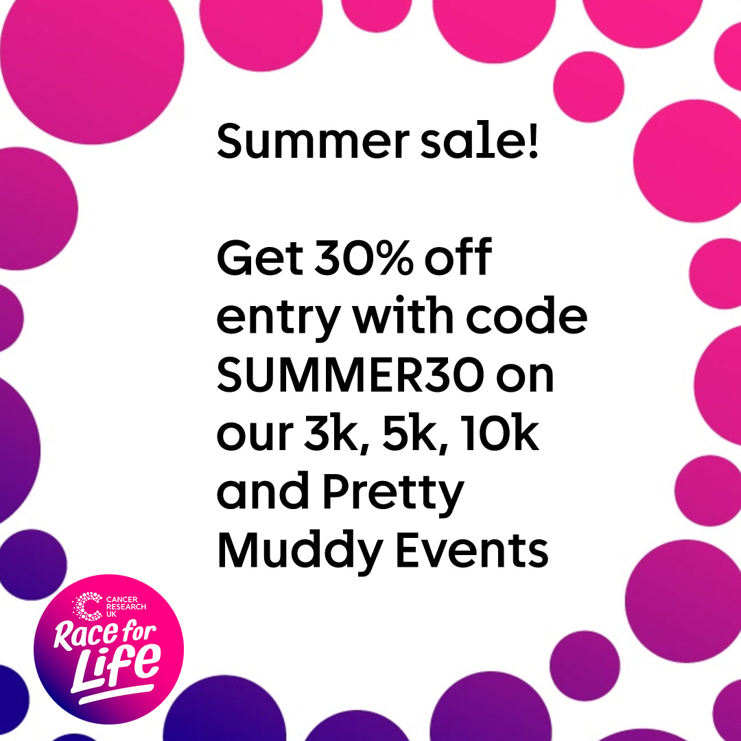 Our summer sale is here! ☀️ 

Get 30% off your entry fee with code SUMMER30. Offer ends midnight 2 June, so sign up to an event near you today 👉 cruk.ink/3F3bEIa