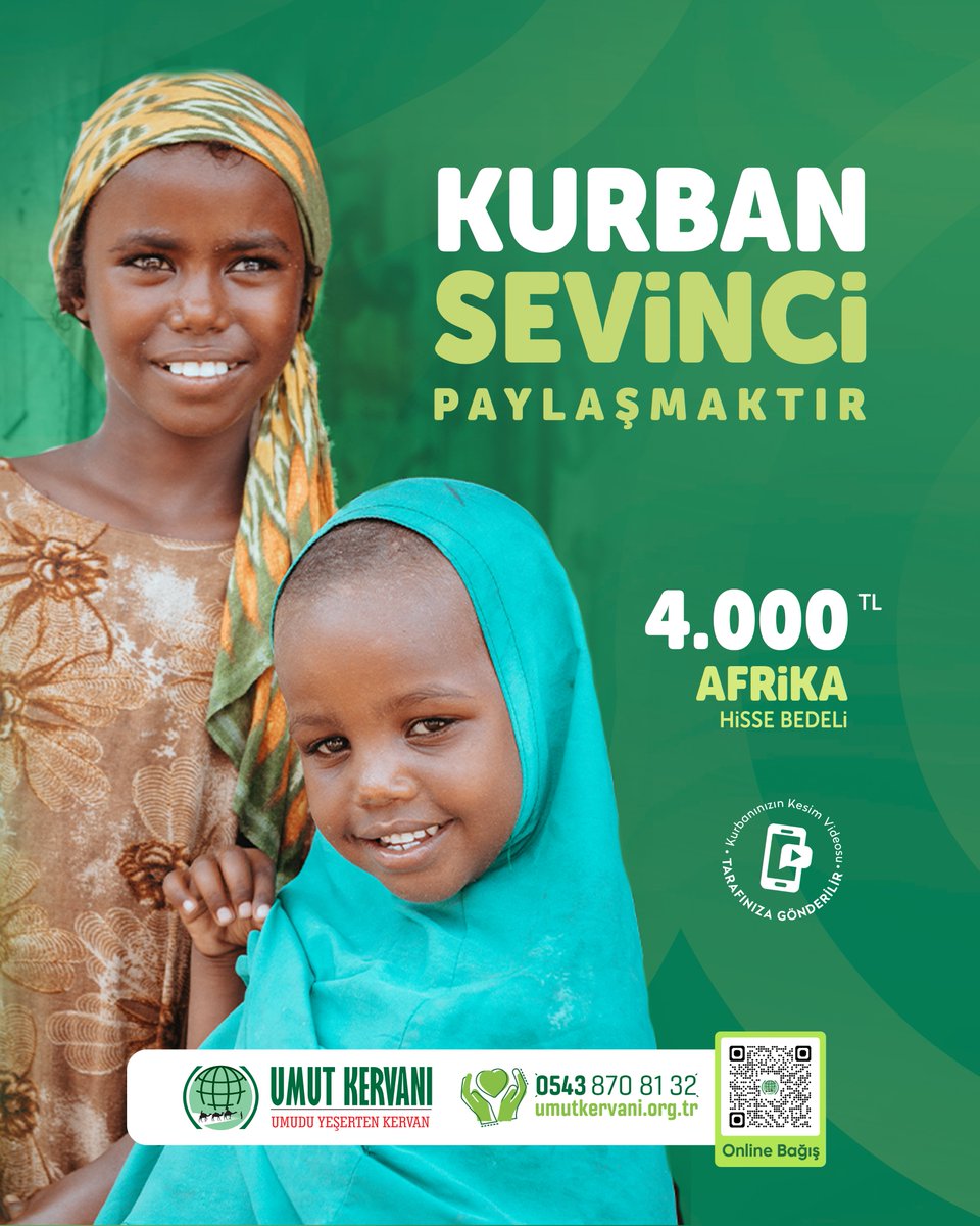 KURBAN, SEVİNCİ PAYLAŞMAKTIR!

Bu #Kurban'da da desteklerinizle kardeşlerimizin yüzündeki tebessüme vesile olacağız.❤️

🐄 Afrika Hisse Bedeli: 4.000 ₺

🌐 umutkervani.org.tr/bagis/kurban
☎️ 0543 870 81 32

#KurbanınızUmutOlsun
