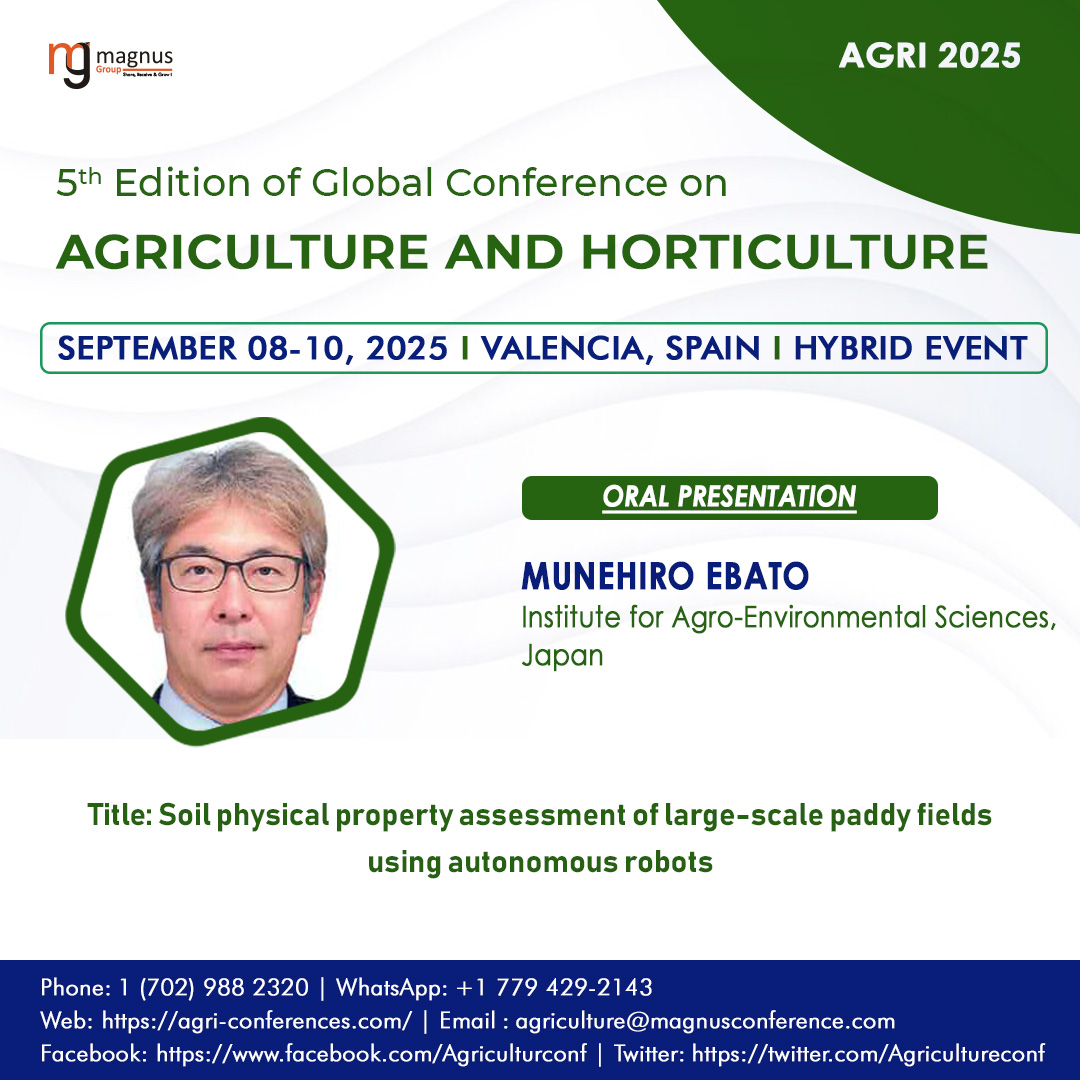 5th Edition of Global Conference on Agriculture (@agricultureconf) on Twitter photo ๐พLetโs give a warm welcome to Munehiro Ebato from Japan โ joining the <a href="/Agricultureconf/">5th Edition of Global Conference on Agriculture</a> stage this September in Valencia, Spain Organized by <a href="/magnus_group/">Magnus Group</a>โจ
๐๏ธ September 8โ10, 2025
๐ Register now: agri-conferences.com/register
#agricultureconference2025 #agriculturecongress2025 ๐พLetโs give a warm welcome to Munehiro Ebato from Japan โ joining the <a href="/Agricultureconf/">5th Edition of Global Conference on Agriculture</a> stage this September in Valencia, Spain Organized by <a href="/magnus_group/">Magnus Group</a>โจ
๐๏ธ September 8โ10, 2025
๐ Register now: agri-conferences.com/register
#agricultureconference2025 #agriculturecongress2025