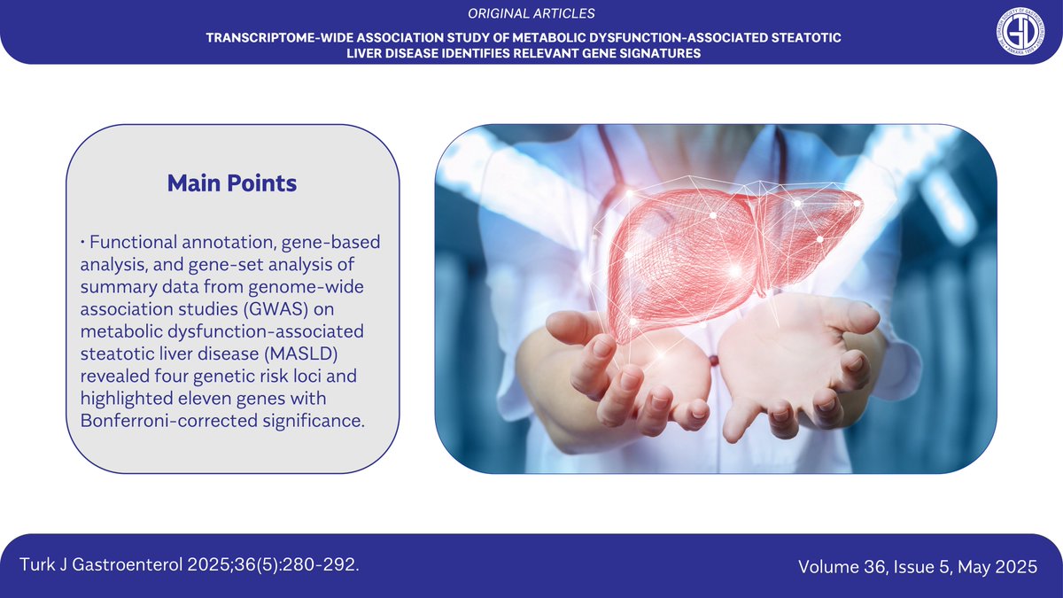 📢 Published in the May 2025 issue 🧬

This study presents a transcriptome-wide association analysis of metabolic dysfunction-associated steatotic liver disease (MASLD). Researchers identified key gene signatures that may serve as biomarkers or therapeutic targets in MASLD