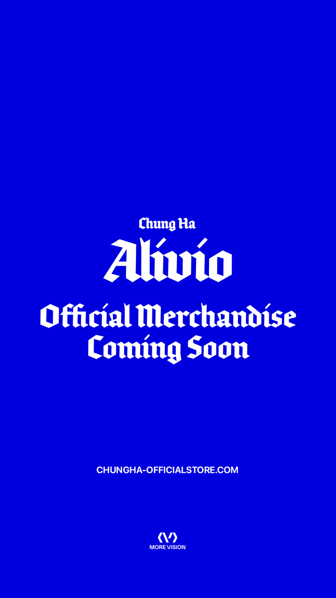 CH_CHUN9HA's tweet photo. CHUNG HA 청하 I EP Album [Alivio] Official Merchandise Coming Soon

🛍️ https://t.co/979JgLKh7q
📅 2025.05.26 12PM

#CHUNGHA #청하
#청하_Alivio #Alivio
#MOREVISION #모어비전 https://t.co/wZoMeYAwT4