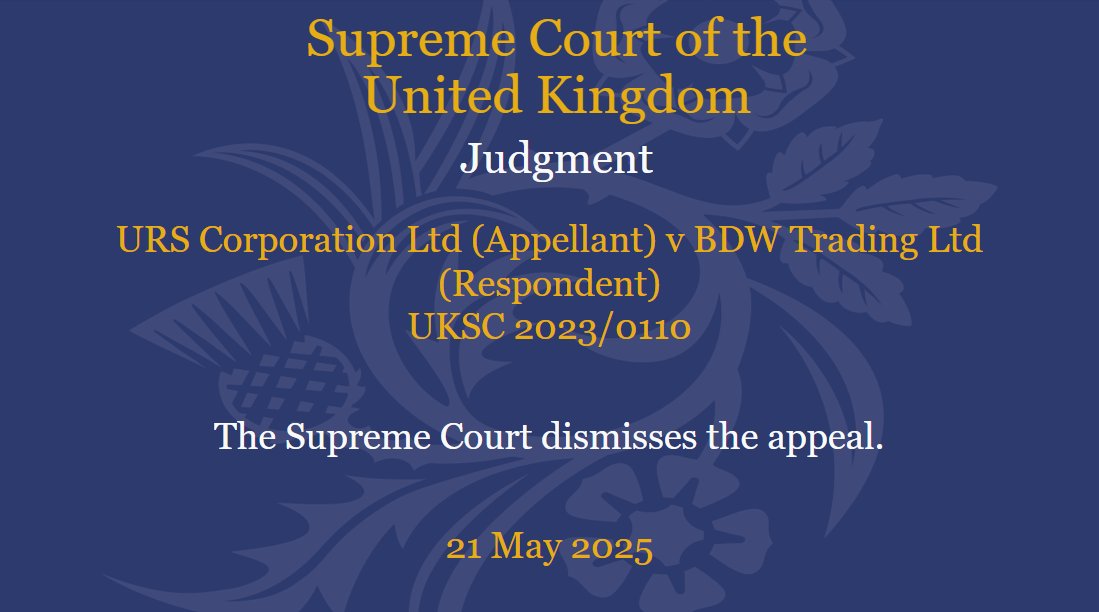 Judgment has been given this morning in the matter of URS Corporation Ltd (Appellant) v BDW Trading Ltd (Respondent) UKSC/2023/0110: supremecourt.uk/cases/uksc-202…