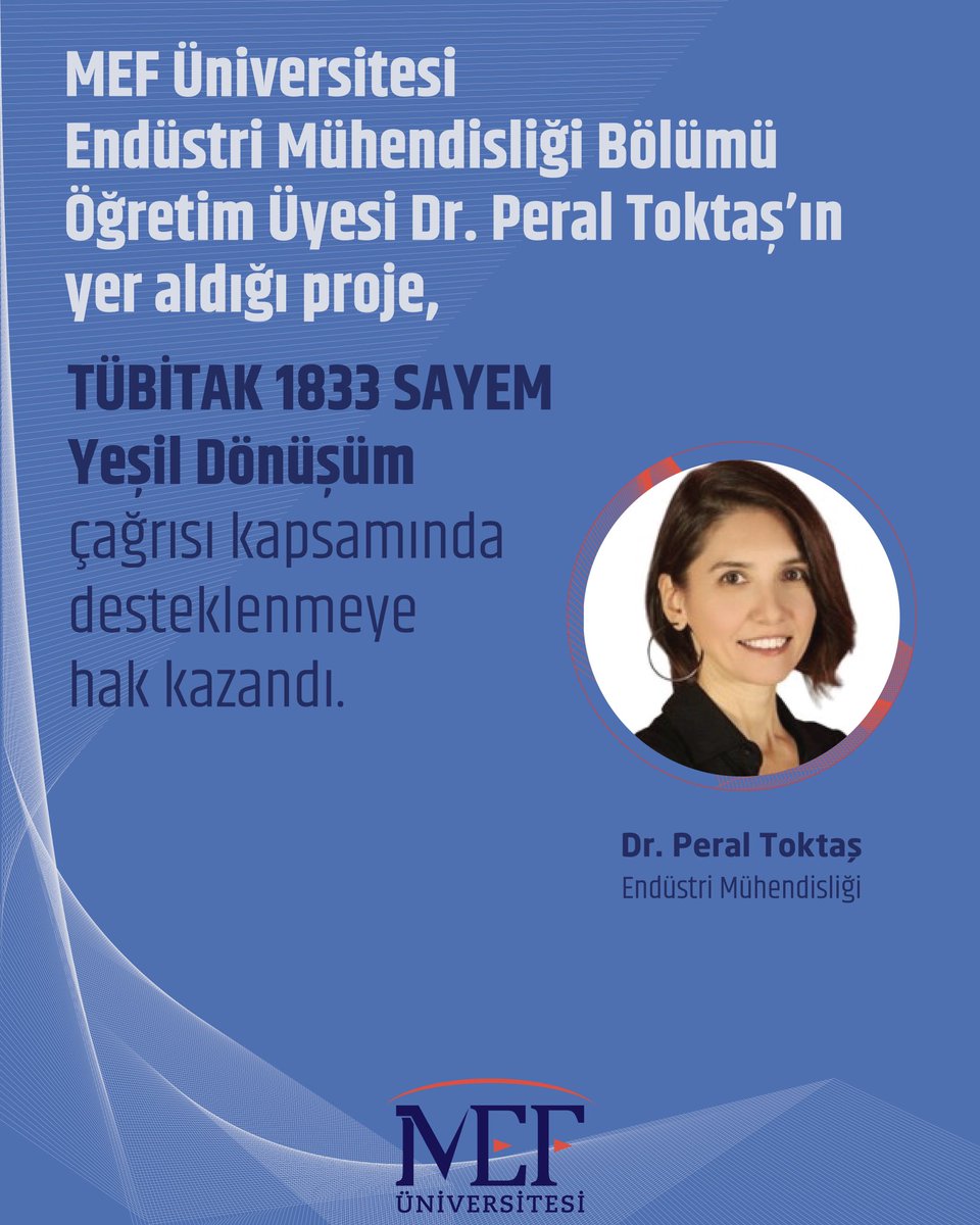 🌟MEF Üniversitesi Endüstri Mühendisliği Bölümü öğretim üyesi Dr. Peral Toktaş’ın yer aldığı proje, TÜBİTAK 1833 SAYEM Yeşil Dönüşüm 2024-2 çağrısı kapsamında desteklenmeye hak kazandı.🌱

🎯“Gıdada Arz Güvenliği, Sürdürülebilirlik, Yenilik ve Şeffaflık İçin Tarımda Dijitalleşme
