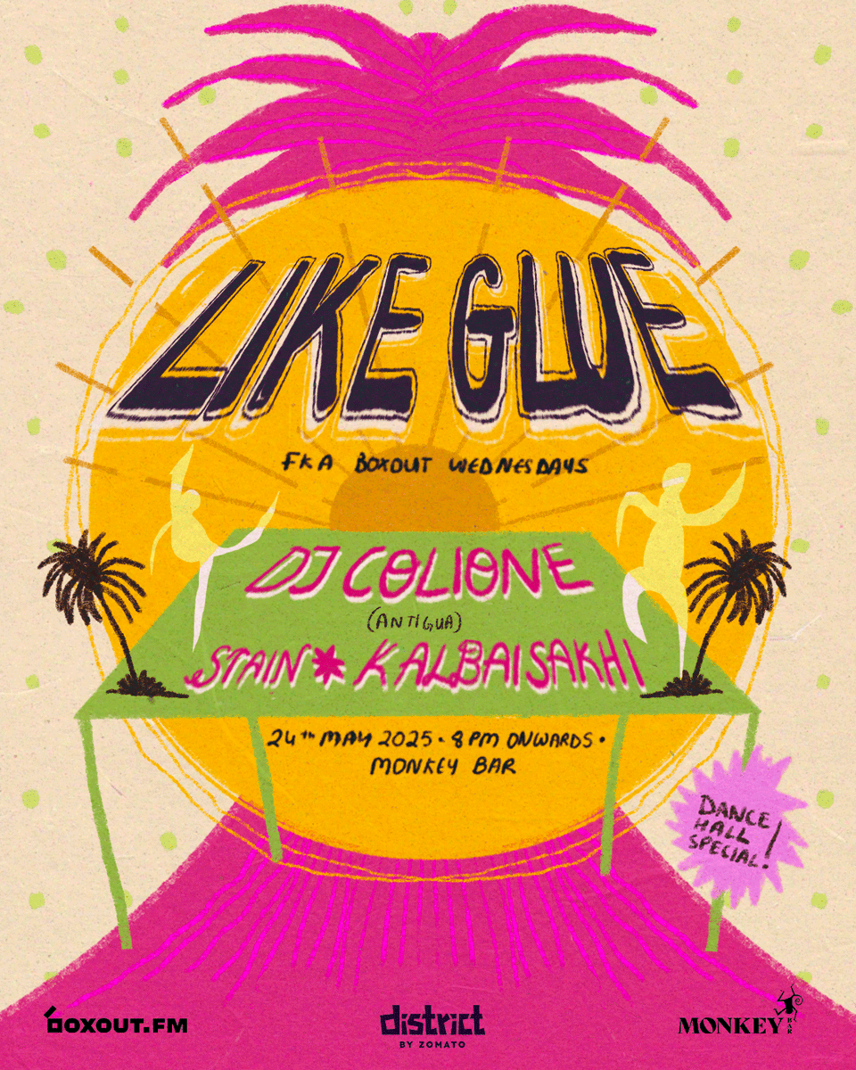 BOXOUT.FM 🇮🇳 (@boxoutfm) on Twitter photo We're throwing a dancehall party this Saturday!
Like Glue lands <a href="/monkeybardel/">Monkey Bar Delhi</a> with <a href="/Djcolione/">Calwhaa</a> <a href="/sstainboi/">Stain</a> & <a href="/vibesine/">Vibhu Singh</a>
Expect Carribbean blends, bass pressure and global club heat!
🎟️: district.in/events/like-gl…
#LikeGlue #boxoutwednesdays #newdelhi #boxoutfm #nocliquejustplay We're throwing a dancehall party this Saturday!
Like Glue lands <a href="/monkeybardel/">Monkey Bar Delhi</a> with <a href="/Djcolione/">Calwhaa</a> <a href="/sstainboi/">Stain</a> & <a href="/vibesine/">Vibhu Singh</a>
Expect Carribbean blends, bass pressure and global club heat!
🎟️: district.in/events/like-gl…
#LikeGlue #boxoutwednesdays #newdelhi #boxoutfm #nocliquejustplay
