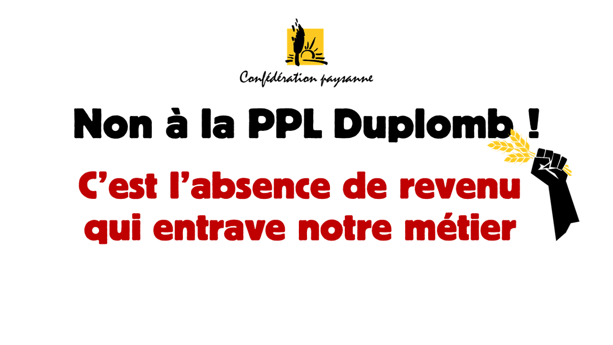 ConfPaysanne's tweet photo. 📢Nous interpellons les député·es qui examineront la PPL Duplomb à partir du 23/05
👉Ce qui entrave notre métier c'est l'absence de REVENU et de FONCIER. Voilà les priorités !
👉Vite des prix minimums garantis !
👉Stop à l’accaparement et l'artificialisation du foncier agricole ! https://t.co/z9FCOeqQ0f