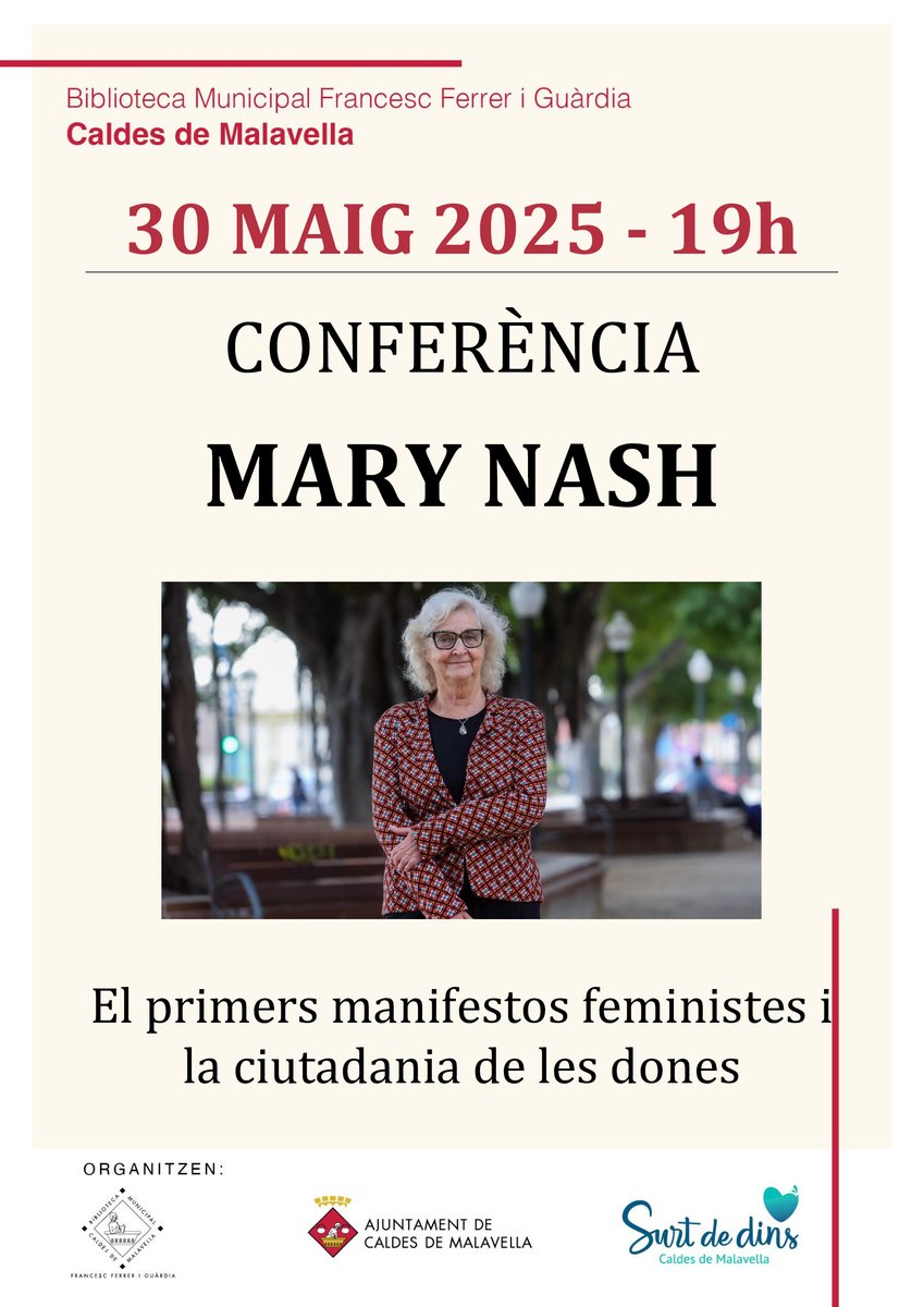 Caldes de Malavella (@ajcmalavella) on Twitter photo 📚✨El divendres 30 de maig a les 19 h, Mary Nash, reconeguda historiadora especialitzada en estudis de gènere, ens oferirà la conferència:
"Els primers manifestos feministes i la ciutadania de les dones" 💬♀️
📍 <a href="/BiblioCaldes/">Biblioteca de Caldes de Malavella</a> 📅 Divendres 30 de maig 🕖 19 h
Us hi esperem! 📚✨El divendres 30 de maig a les 19 h, Mary Nash, reconeguda historiadora especialitzada en estudis de gènere, ens oferirà la conferència:
"Els primers manifestos feministes i la ciutadania de les dones" 💬♀️
📍 <a href="/BiblioCaldes/">Biblioteca de Caldes de Malavella</a> 📅 Divendres 30 de maig 🕖 19 h
Us hi esperem!