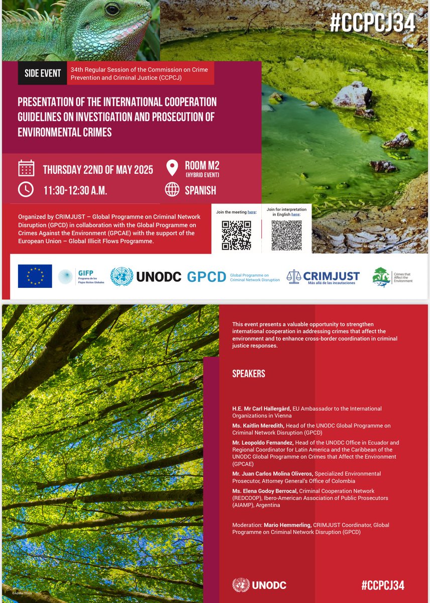 🌍 Don’t miss our side event at #CCPCJ34!
📢 Presentation of the International Cooperation Guidelines on Investigation &amp; Prosecution of Environmental Crimes

📅 22 May 2025
🕦 11:30–12:30 (Room M2 | Hybrid)
🌐 Language: Spanish | Interpretation available #UNODC #GPCD #GPCAE