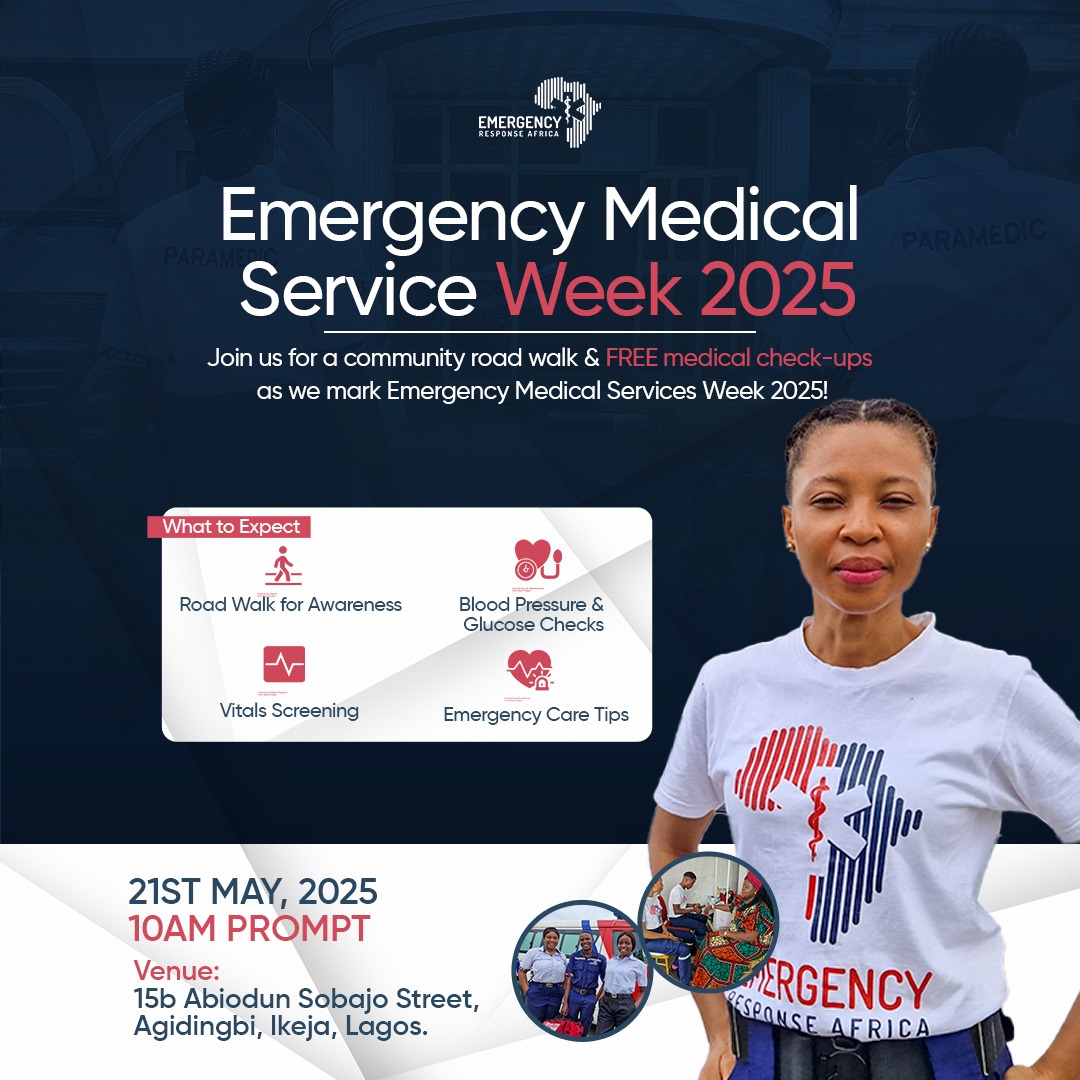In celebration of Emergency Medical Services Week 2025, Emergency Response Africa invites you to join us for a special Community Road Walk &amp; Free Medical Check-up.

Date: May 21st, 2025
Time: 10:00 AM prompt
Venue: 15b Abiodun Sobajo Street, Agidingbi, Ikeja, Lagos