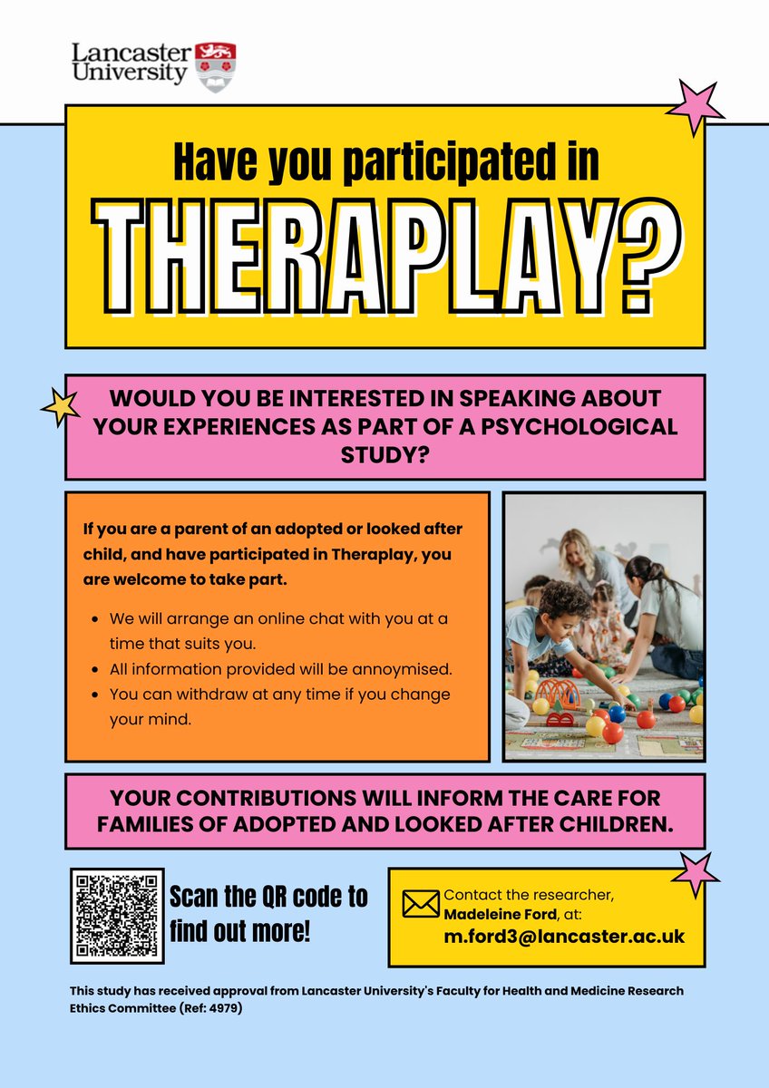 Family Futures (@familyfuturesuk) on Twitter photo Have you participated in #Theraplay? Would you be interested in speaking about your experiences as part of a psychological study with the University of Lancaster?
Email Madeleine Ford at m.ford3@lancaster.ac.uk for more info! Have you participated in #Theraplay? Would you be interested in speaking about your experiences as part of a psychological study with the University of Lancaster?
Email Madeleine Ford at m.ford3@lancaster.ac.uk for more info!