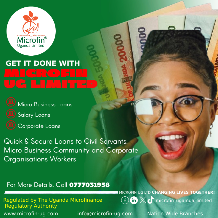 Salary Loans to civil servants
Corporate Loans to NGO,s and private Institutions
Business Loans to business owners.
Visit our branches in all parts of the country.
microfin-ug.com for more Info
#secure &amp; #FastLoans