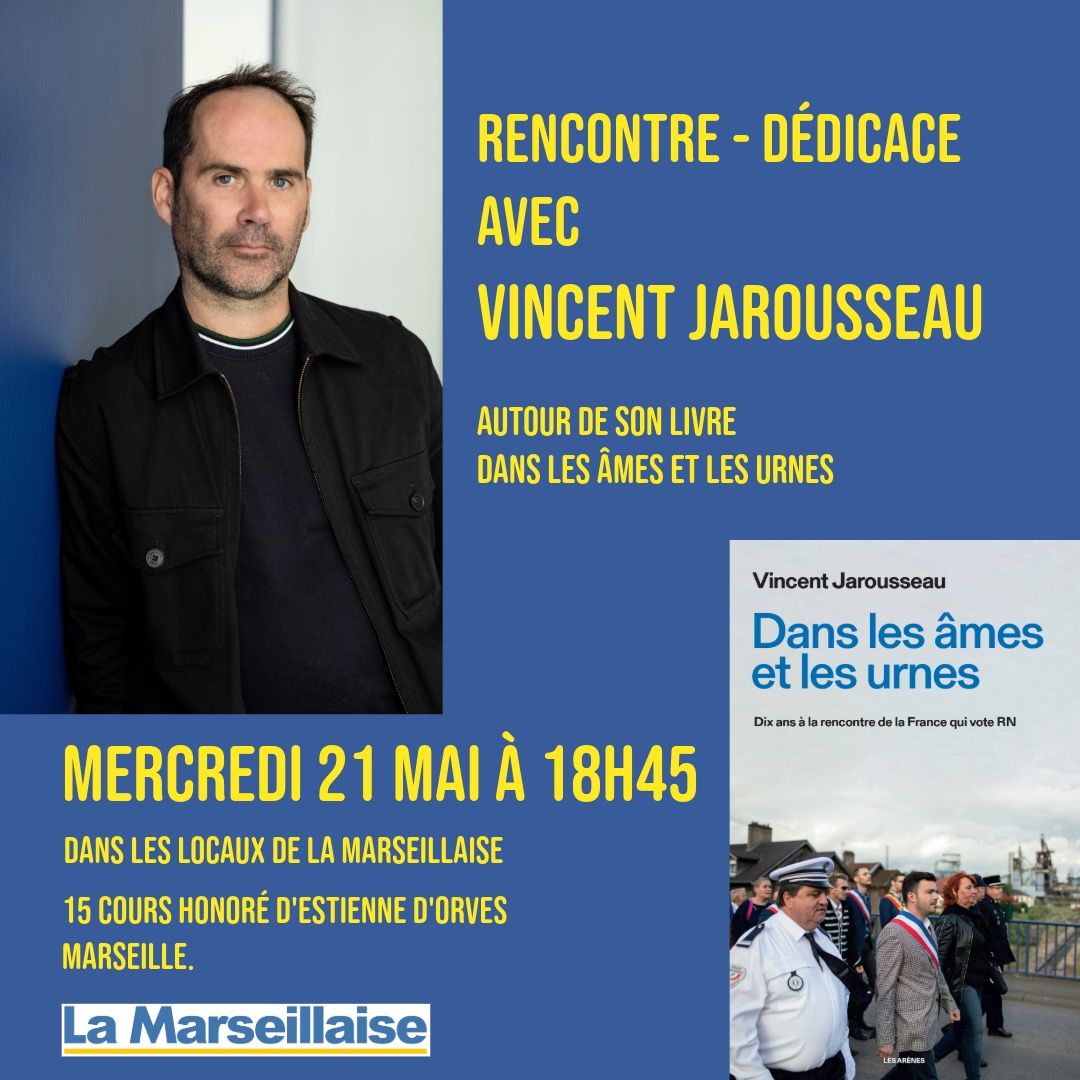 Vincent Jarousseau (@vincejarousseau) on Twitter photo RENCONTRE - C'est ce soir à 18h45 à #Marseille dans les locaux de <a href="/lamarsweb/">La Marseillaise</a> pour la présentation et la dédicace de mon dernier livre "Dans les âmes et les urnes" !
Inscription obligatoire : framaforms.org/rencontre-avec… RENCONTRE - C'est ce soir à 18h45 à #Marseille dans les locaux de <a href="/lamarsweb/">La Marseillaise</a> pour la présentation et la dédicace de mon dernier livre "Dans les âmes et les urnes" !
Inscription obligatoire : framaforms.org/rencontre-avec…