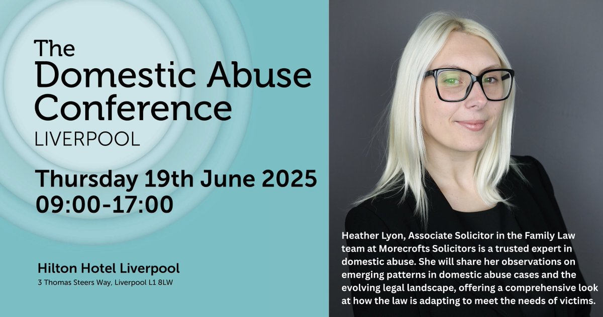 DAC_Liverpool's tweet photo. Join Heather Lyon, Associate Solicitor at Morecrofts, at this year’s Domestic Abuse Conference! She'll discuss patterns in domestic abuse cases and how the law is adapting to victims' needs. 
🎟️ Book here ⬇️ https://t.co/NyoYLJoUFo 
#DAC25 #Solicitors https://t.co/PWUQSQyWyS