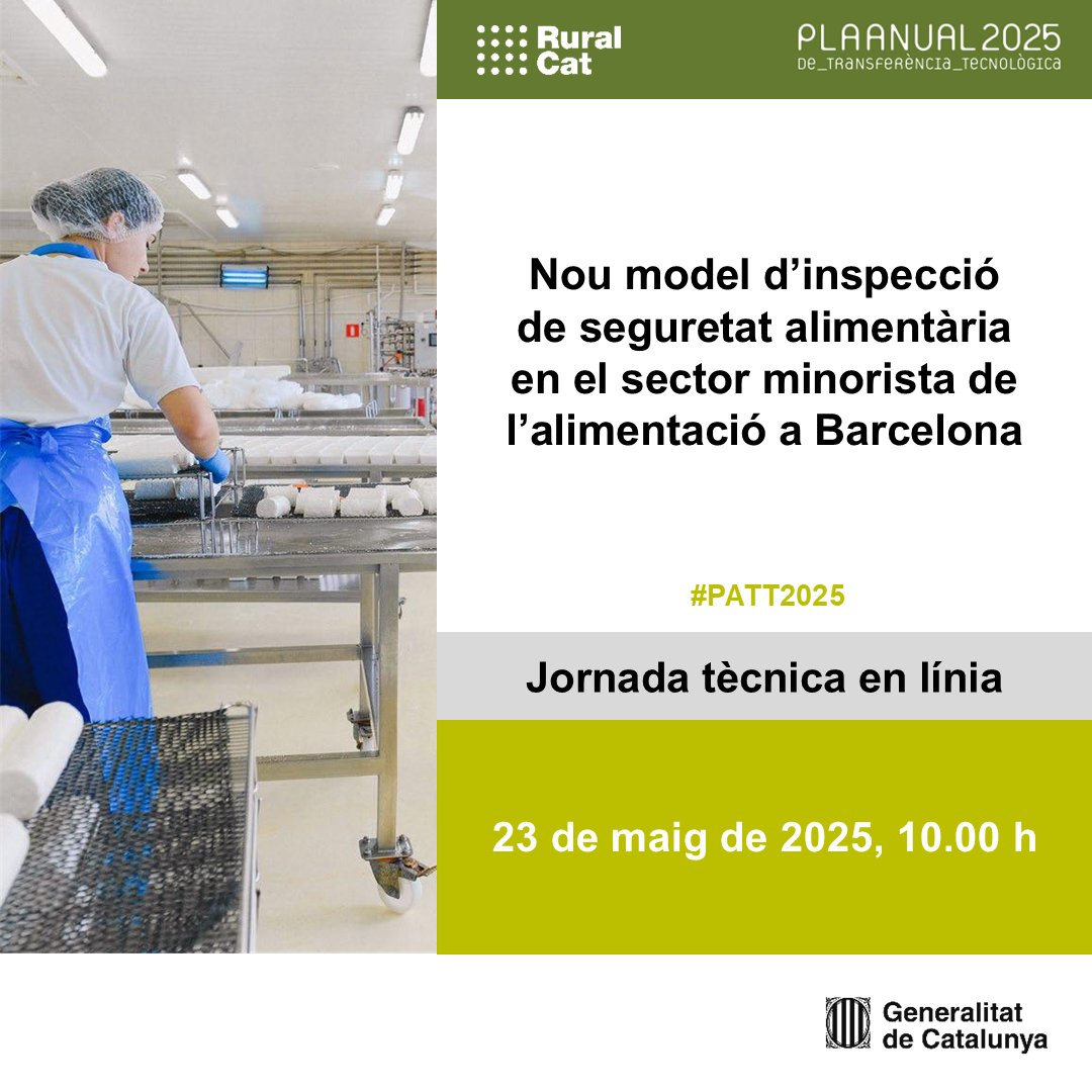 Ruralcat (@ruralcat) on Twitter photo 📌Jornada tècnica en línia: Nou model d'inspecció de seguretat alimentària en el sector minorista de l'alimentació a Barcelona #PATT2025
🗓️ 23 de maig de 2025
🕘 10.00 h
ow.ly/7oHu50VP79w
<a href="/eaemporda/">Escola Agrària i Alimentària de l'Empordà</a> 📌Jornada tècnica en línia: Nou model d'inspecció de seguretat alimentària en el sector minorista de l'alimentació a Barcelona #PATT2025
🗓️ 23 de maig de 2025
🕘 10.00 h
ow.ly/7oHu50VP79w
<a href="/eaemporda/">Escola Agrària i Alimentària de l'Empordà</a>