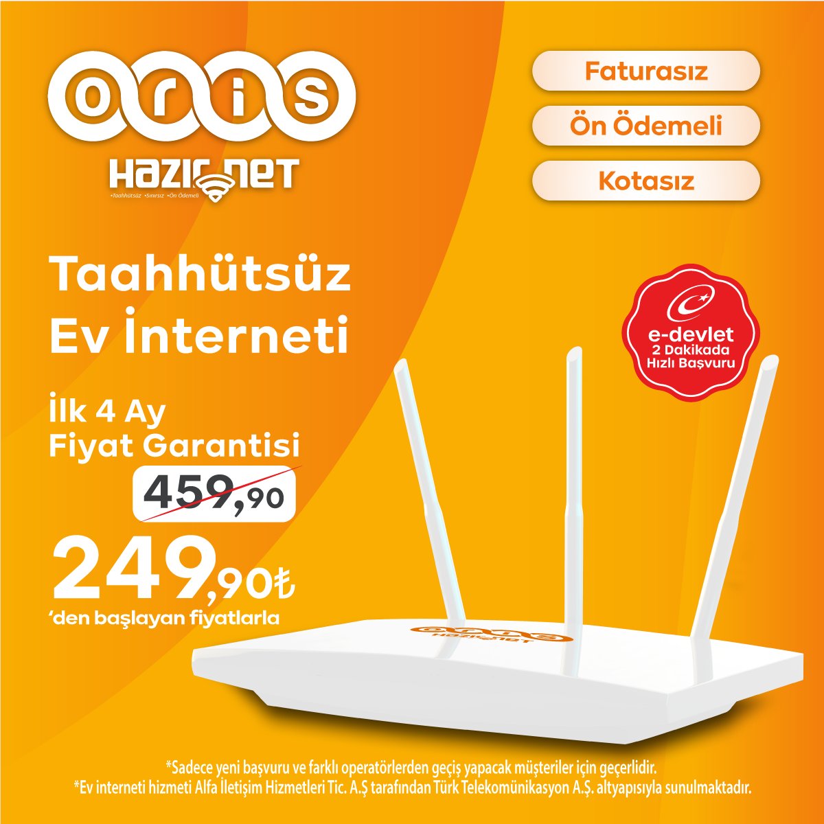 Taahhütsüz, Faturasız, Kotasız Ev İnterneti📶

İlk 4 Ay fiyat garantisiyle 459,90 TL yerine sadece 249,90 TL'den başlayan fiyatlarla.

Detaylı bilgi almak ve hemen başvurmak için profildeki linke tıklayabilirsiniz.

#HazırNet #OrisTelekom #Evİnterneti