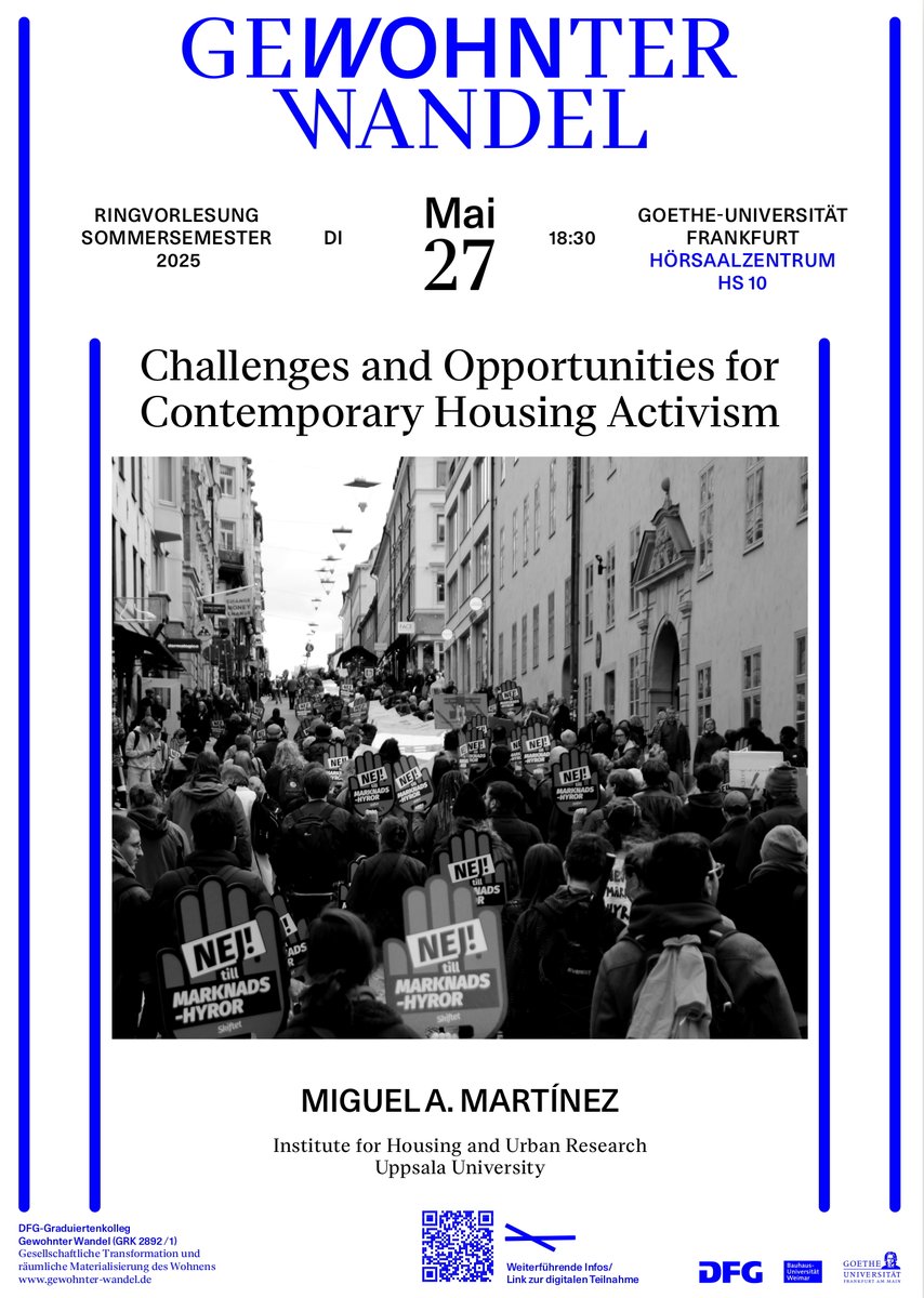 Next week in Frankfurt, and online, if interested: Challenges and opportunities for contemporary housing activism. Meetings with Master and Doctoral students too. Looking forward to it!