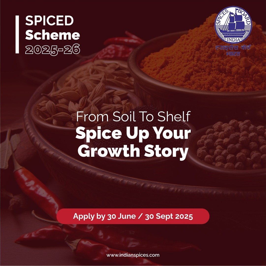 Spices_Board's tweet image. Avail financial aid for post-harvest tech, organic farming &amp;amp; global compliance under the SPICED Scheme. Apply by 30 June / 30 Sept 2025.
indianspices.com/box5_programme…
@DoC_GoI 
 #SpicesBoardIndia #SustainableFarming #OrganicSpices #GITagged