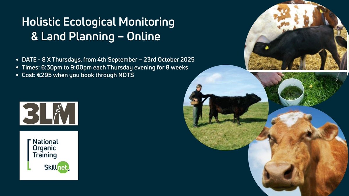 National Organic Training Skillnet (@natorgskill) on Twitter photo Join our 8-week online course with <a href="/3LM_HM/">3LM - Savory Institute Hub for UK and Ireland</a> / Savory Institute:
π Starts Sept 4
π‘ Thurs evenings
π» Live online
πΆ Only β¬295 via NOTS
π― Learn holistic land planning & monitoring
π Book: nots.ie/events/holistiβ¦ Join our 8-week online course with <a href="/3LM_HM/">3LM - Savory Institute Hub for UK and Ireland</a> / Savory Institute:
π Starts Sept 4
π‘ Thurs evenings
π» Live online
πΆ Only β¬295 via NOTS
π― Learn holistic land planning & monitoring
π Book: nots.ie/events/holistiβ¦