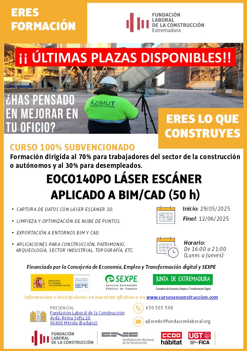 ¡Plazas limitadas! 📢 Curso gratuito de Láser Escáner 3D aplicado a BIM/CAD.
🟢⚪️⚫️Subvencionado por la Junta de Extremadura.

📅 29 mayo - 12 junio | 📍 Presencial
📩 Inscríbete ya: ajloredo@fundacionlaboral.org

📞 Info: 650 505 598
#Extremadura #formacion #Tecnología