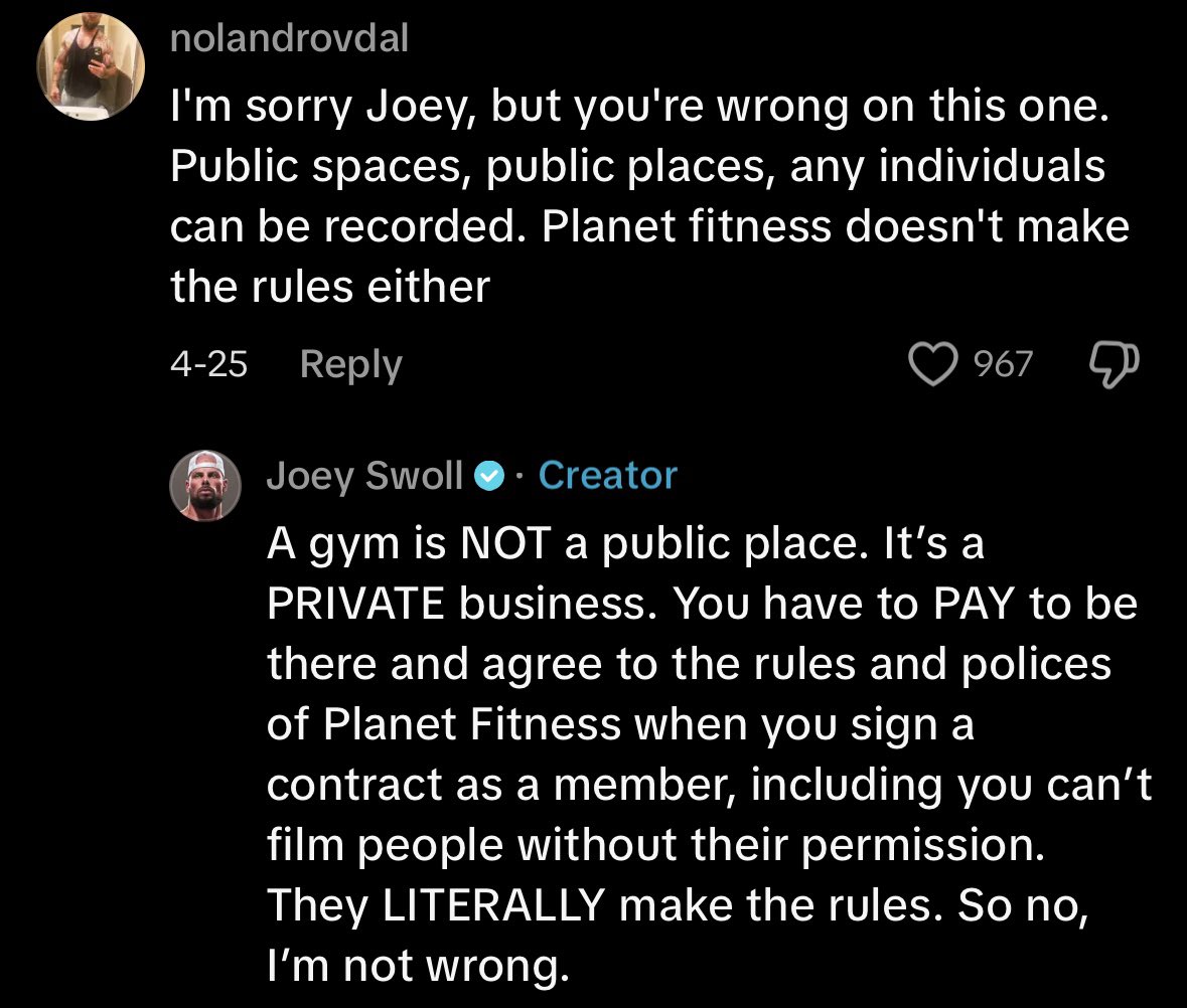 It’s insane how many people don’t understand that gyms are NOT public places. You can’t just film people.