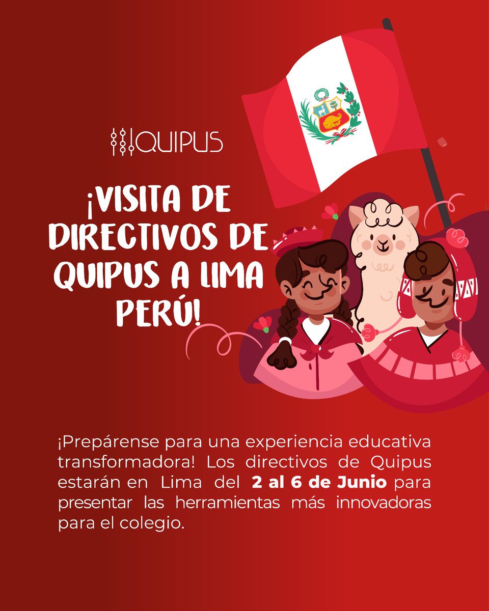 QUIPUSTECH's tweet photo. Nos vemos en Lima Perú del 2 al 6 de Junio 🤩🙌

¡Solicita una cita en tu colegio ahora!
📩 info@quipus.mx

#colegios #perú #lima #educacion #quipus  #colegiosdelima #colegiosperú https://t.co/PDzSP6BPt7