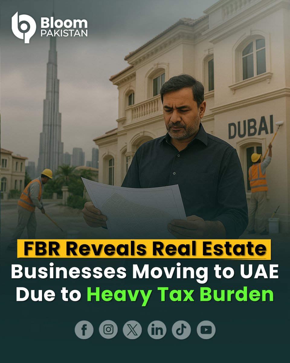 bloom_pakistan's tweet photo. FBR: Heavy Taxes Forcing Real Estate Firms to UAE

#BloomPakistan @FBRSpokesperson  #FBR #RealEstate #TaxBurden #UAEShift #BusinessMigration #PakistanEconomy #TaxPolicy #RealEstateNews #EconomicUpdate

More Details:
https://t.co/uJe1jvrjR2 https://t.co/iPy3jttZsF