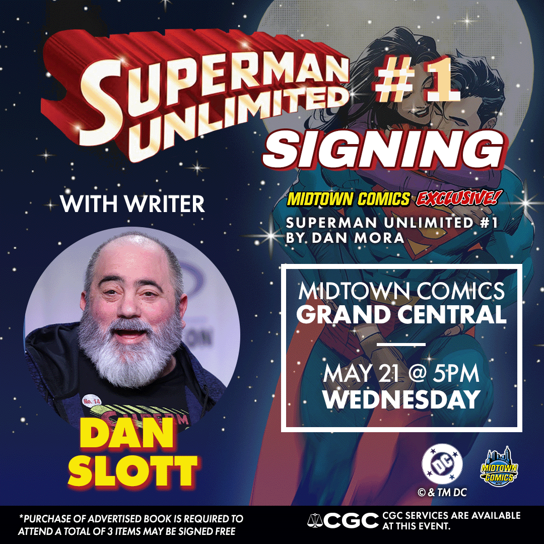 MidtownComics's tweet photo. DAN SLOTT at Midtown Comics and ebay LIVE! 🦸♂️💥
Join us WED MAY 21 @ 5 PM at our Grand Central location OR online for a signing of #Superman Unlimited #1 with writer #DanSlott
📲Catch the signing LIVE on #eBayLive https://t.co/j0RwCpvebn
#MidtownComics #ComicSigning #DCComics https://t.co/Pe4s18hGHh