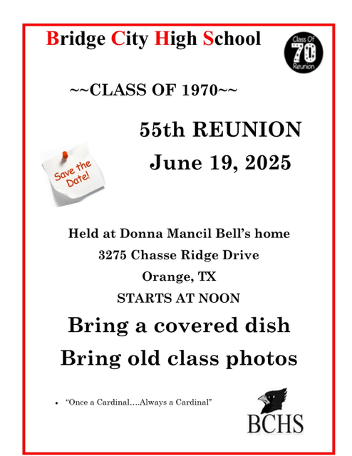 BCHSAlumni's tweet photo. The Bridge City High School Class of 1970 is having their 55th Reunion - June 19th, starting at noon. Donna Mancil Bell's Home, 3275 Chasse Ridge Drive, Orange. Bring a covered dish and your old class photos!
#OnceACardinalAlwaysACardinal https://t.co/wprDPetq4I