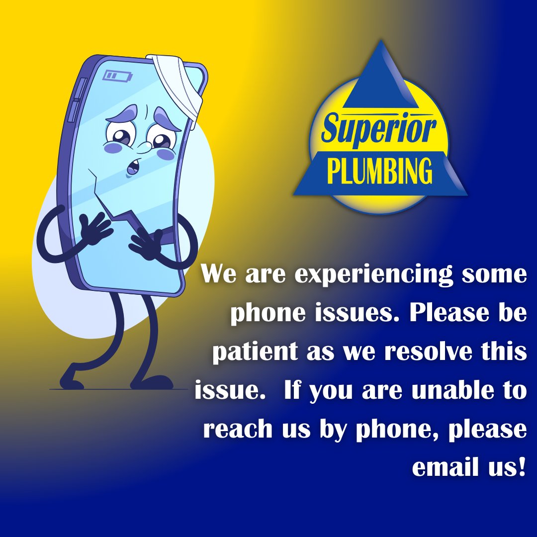 Superior Plumbing (@plumbsuperior) on Twitter photo We're currently experiencing phone issues, and we apologize for the inconvenience! If you cannot reach us by phone, please email us at customerservice@superiorplumbing.com. Thank you for your patience as we work to resolve this issue! šš§ We're currently experiencing phone issues, and we apologize for the inconvenience! If you cannot reach us by phone, please email us at customerservice@superiorplumbing.com. Thank you for your patience as we work to resolve this issue! šš§