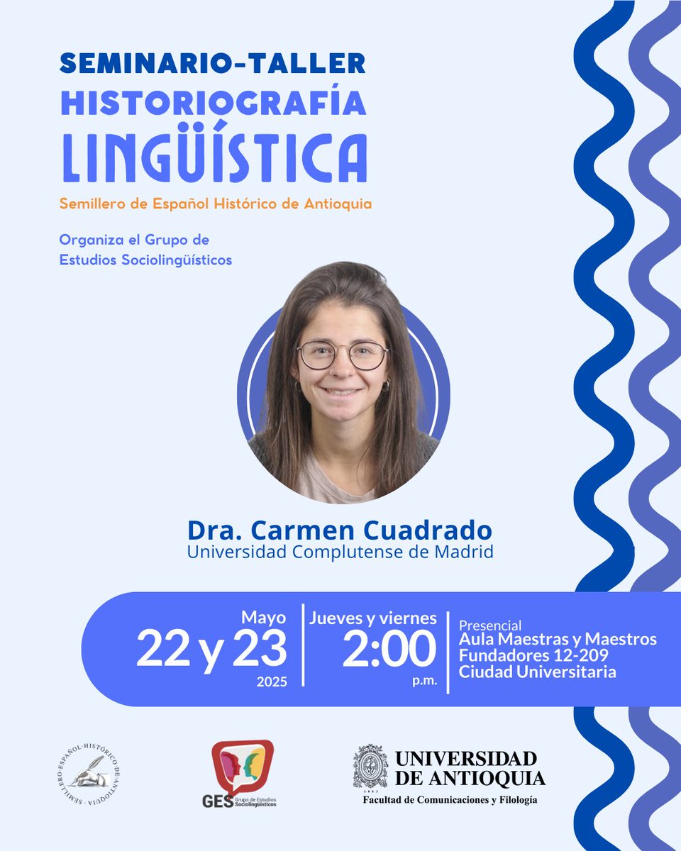📚 No te pierdas el Seminario-Taller de Historiografía Lingüística.

🗓️ Fechas: 22 y 23 de mayo
🕑 Hora: 2:00 p. m.
📍 Lugar: Aula 12-209, Maestras y Maestros Fundadores

¡Te esperamos!