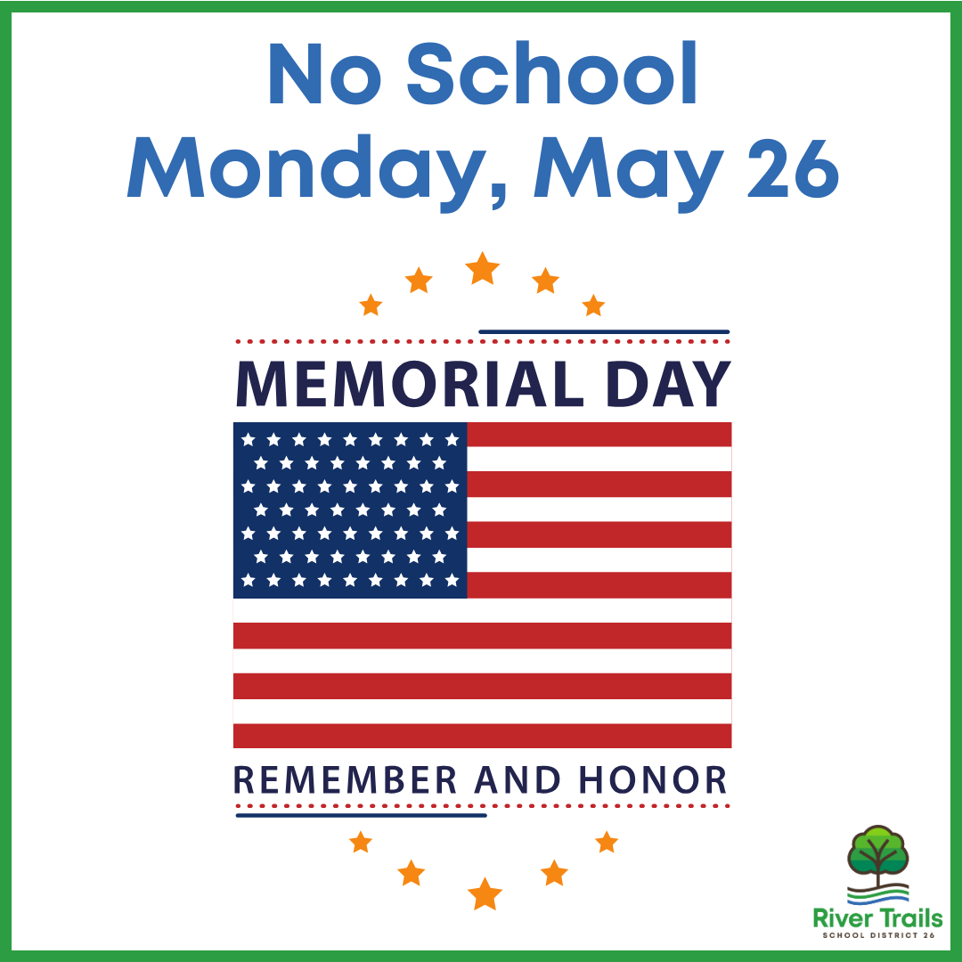 There will be no school on Monday, May 26th in observance of Memorial Day. We take this time to honor and remember the brave men and women who have served our country.

Enjoy the long weekend, and we'll see everyone back in class on Tuesday!