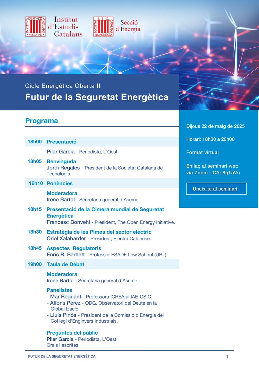 Save the date! 
📅 Dijous 22 de maig 18–20h
🔌 Seminari virtual gratuït “Futur de la Seguretat Energètica”
Experts debatran sobre riscos, regulació i transformació en plena crisi climàtica i canvi de model.
tuit.cat/84SPE
